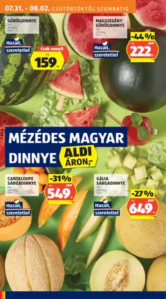 Aldi akciós ujság - amely érvényes a következő dátumtól: 31.07.2025 | Oldal: 28 | Termékek: Görögdinnye, Dinnye, Sárgadinnye