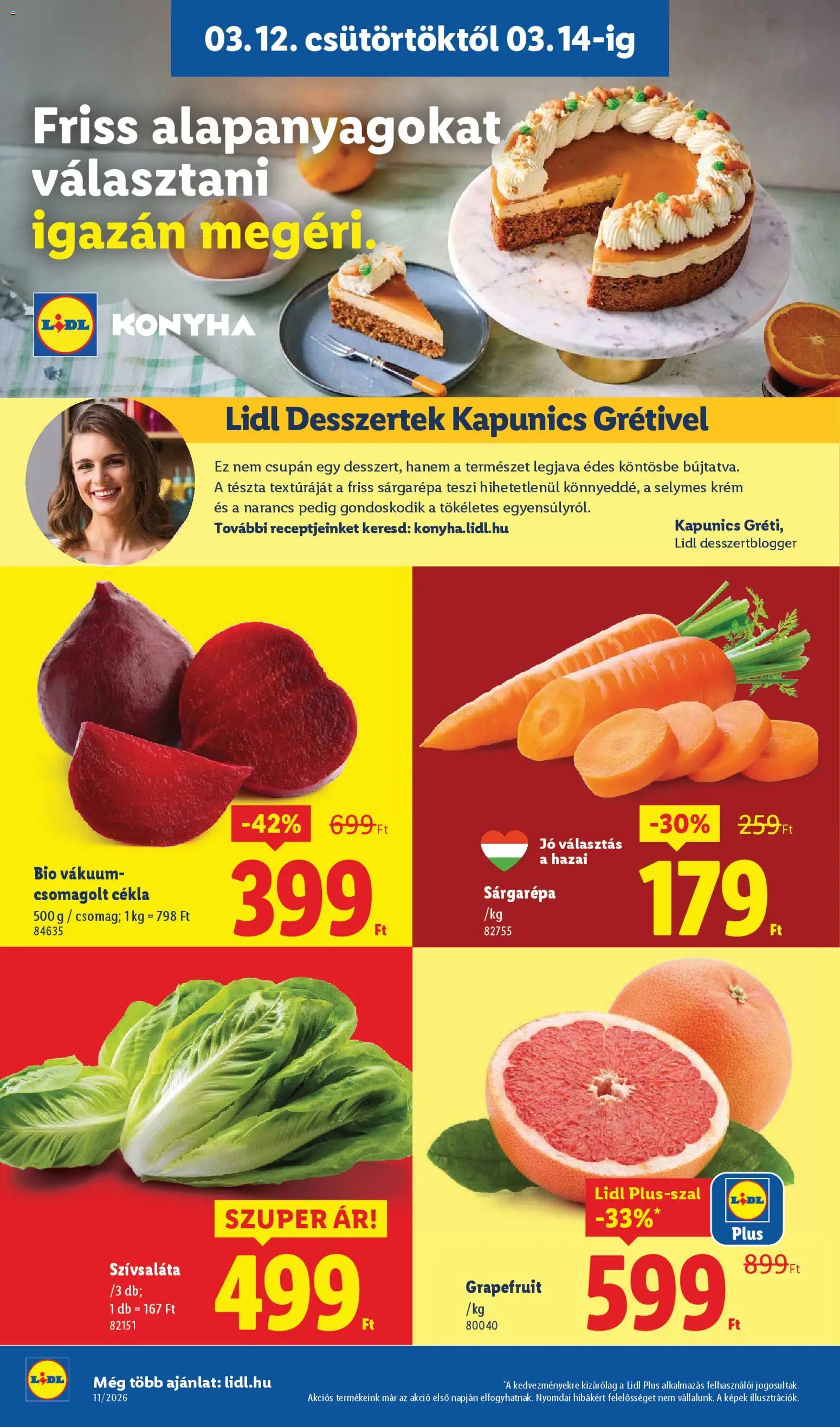 Lidl akciós ujság - amely érvényes a következő dátumtól: 12.03.2026 | Oldal: 4 | Termékek: Sárgarépa, Desszertek, Tészta, Grapefruit