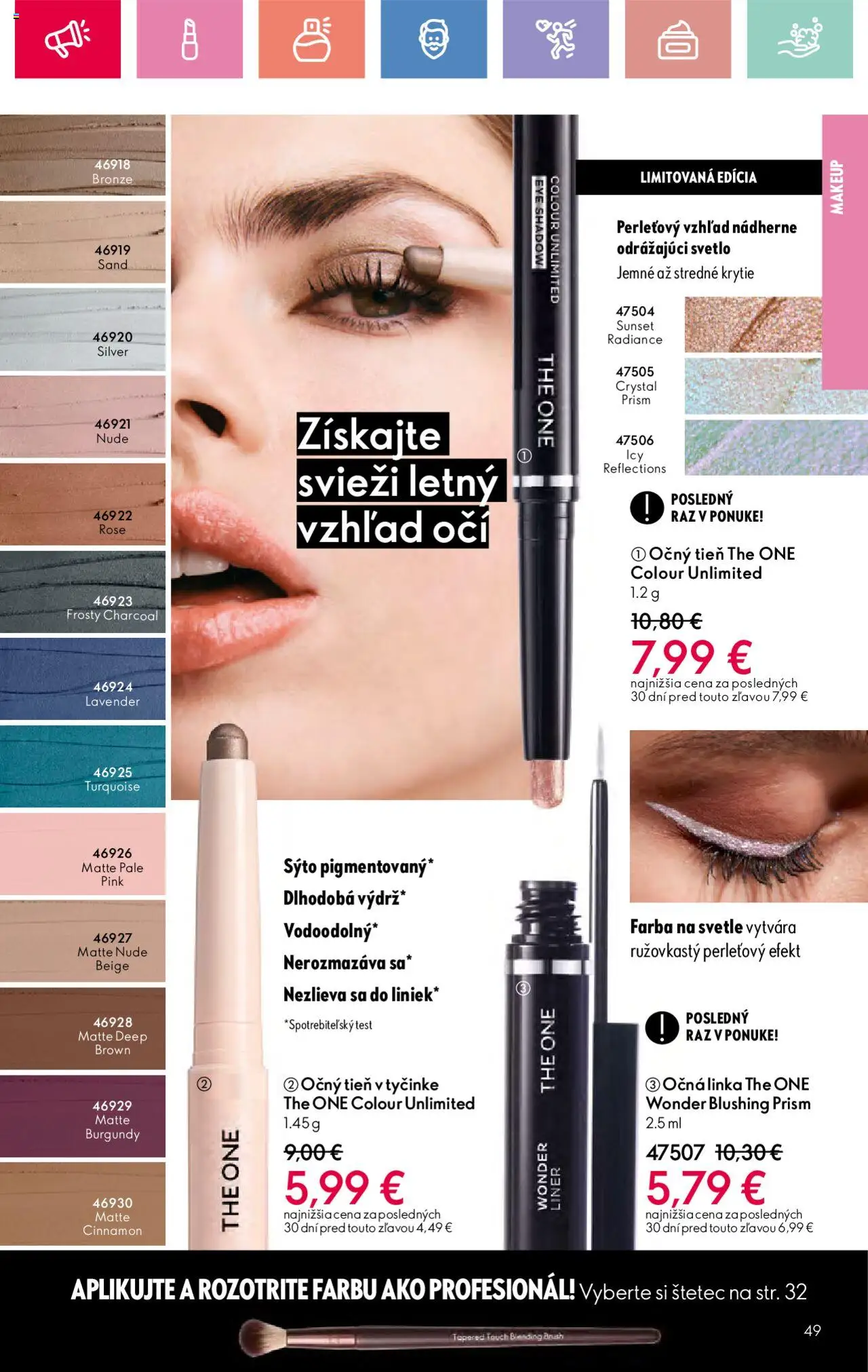 Katalóg Oriflame 10 2025 │ platný od 06.07.2025 | Strana: 49 | Produkty: Svetlo, Štetec, Očná linka