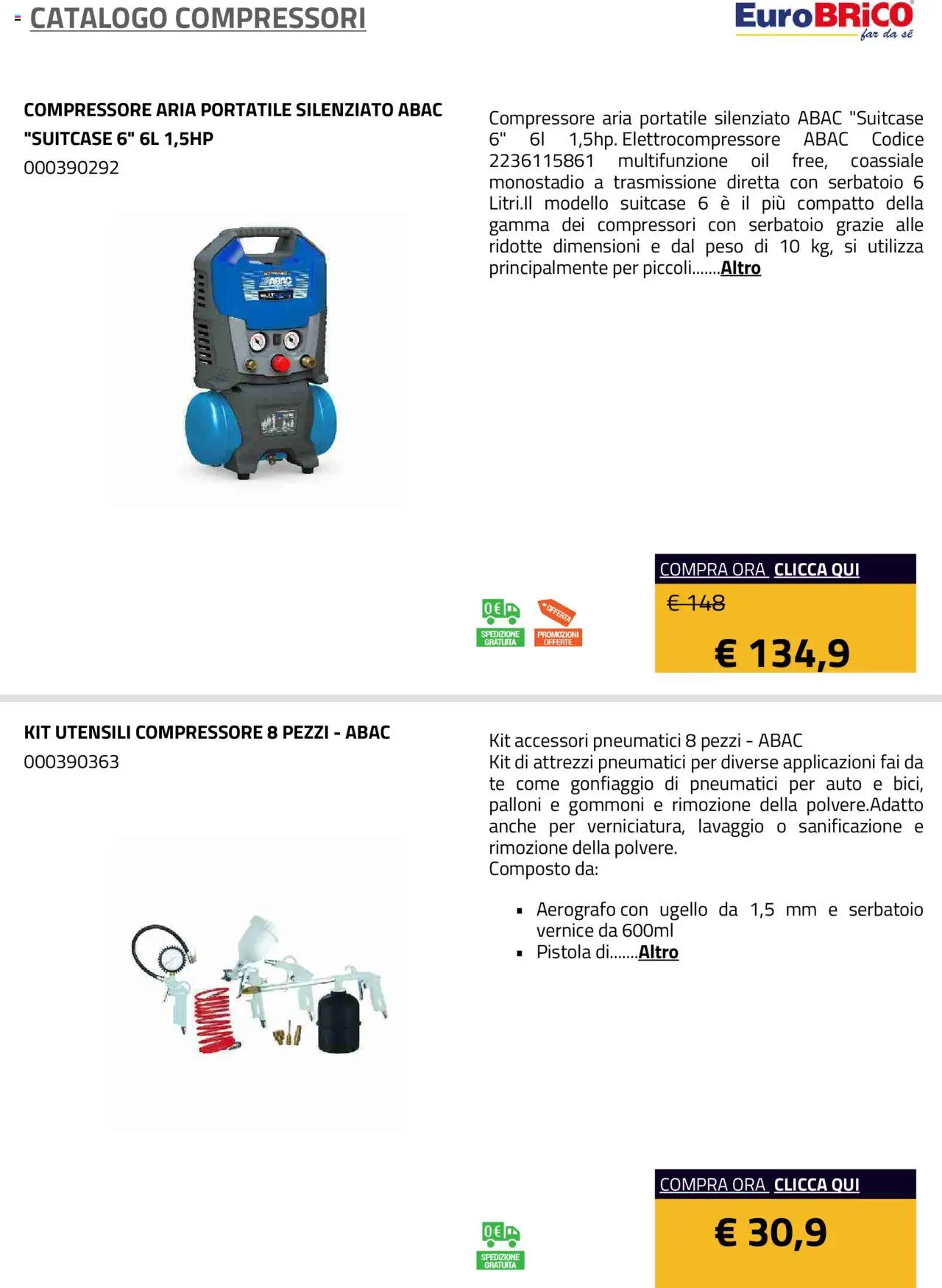Volantino Eurobrico del 23.07.2025 | Pagina: 10 | Prodotti: Tè, Compressore