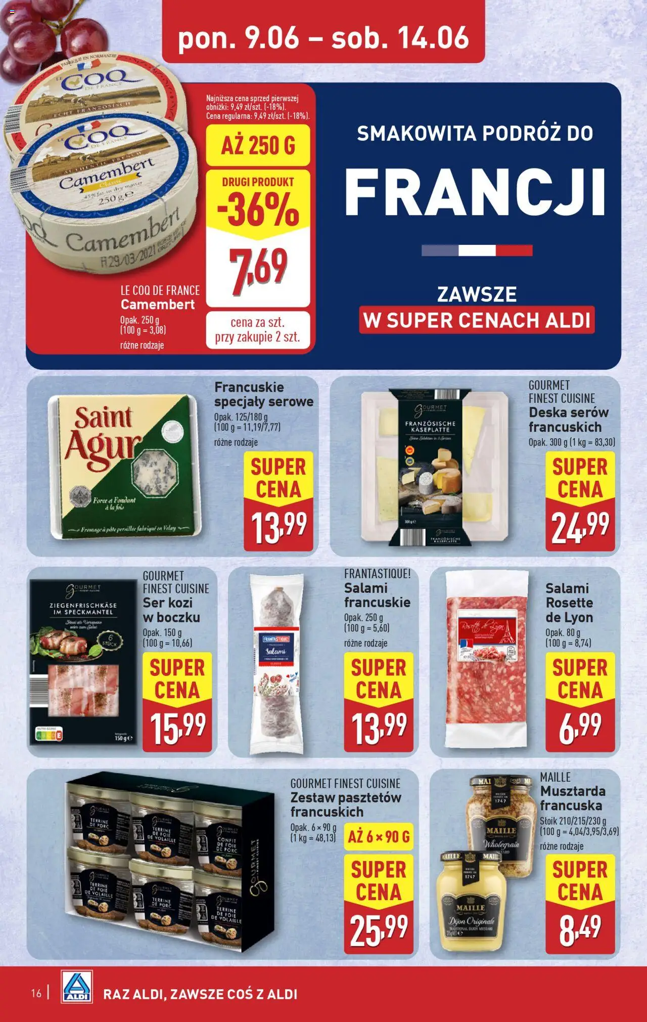 Aldi Gazetka od 09.06.2025 | Strona: 16 | Produkty: Ser kozi, Musztarda francuska, Ser, Salami