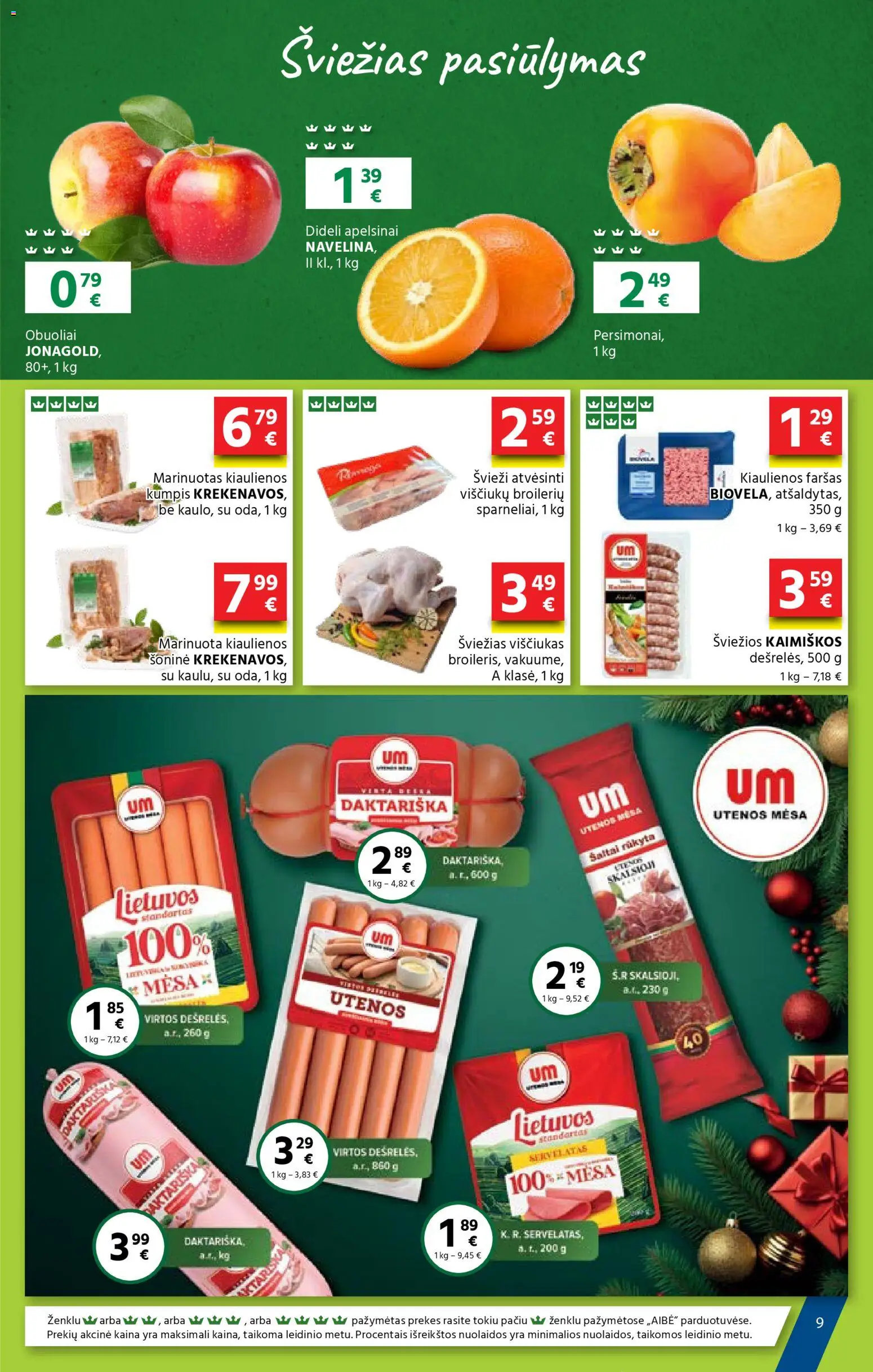 AIBE akcijos nuo 27.11.2025 | Puslapis: 9 | Prekių: Kiaulienos, Viščiukas, Kumpis, Apelsinai