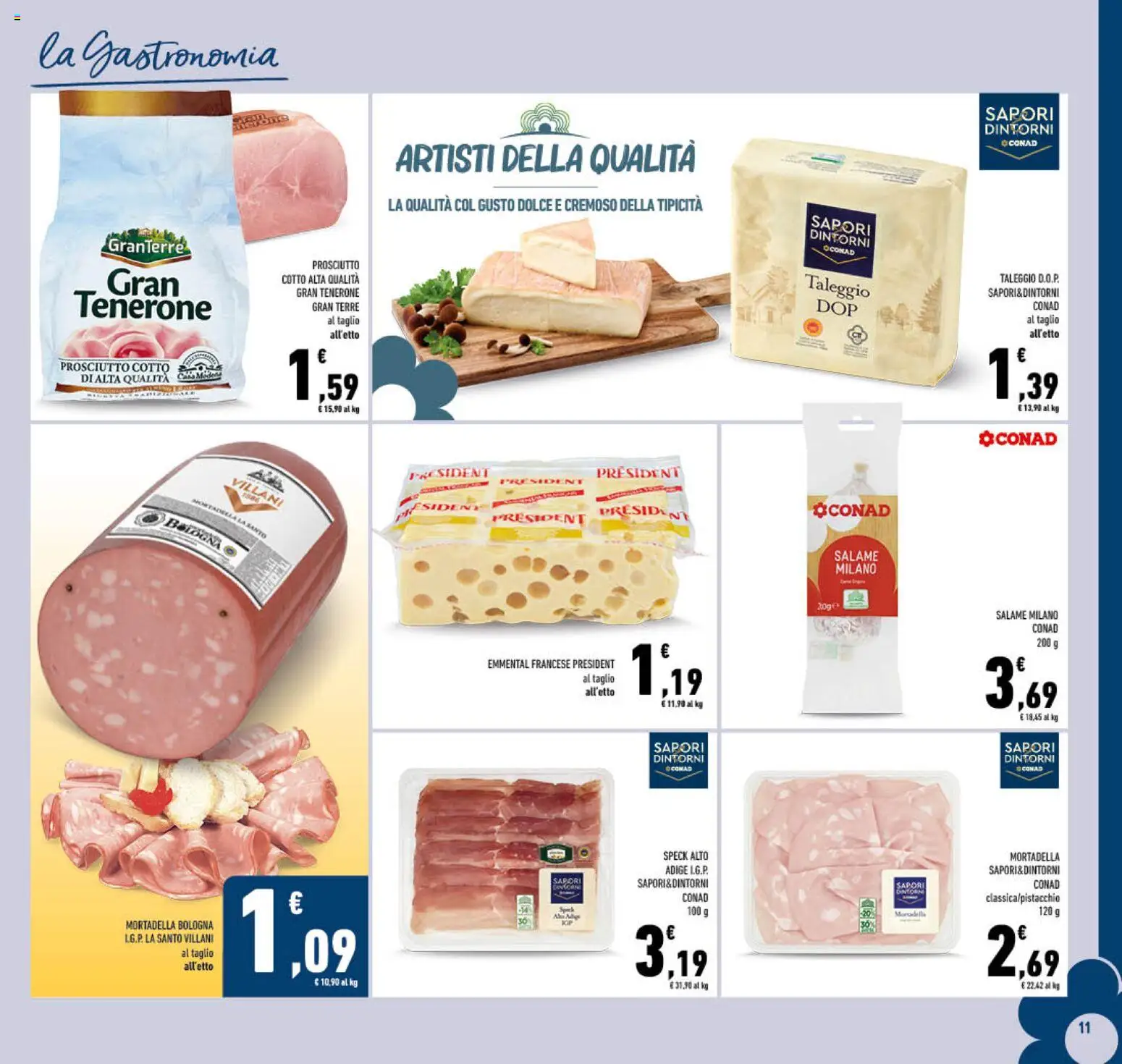 Volantino Conad del 03.01.2026 | Pagina: 11 | Prodotti: Salame, Prosciutto, Mortadella, Emmental