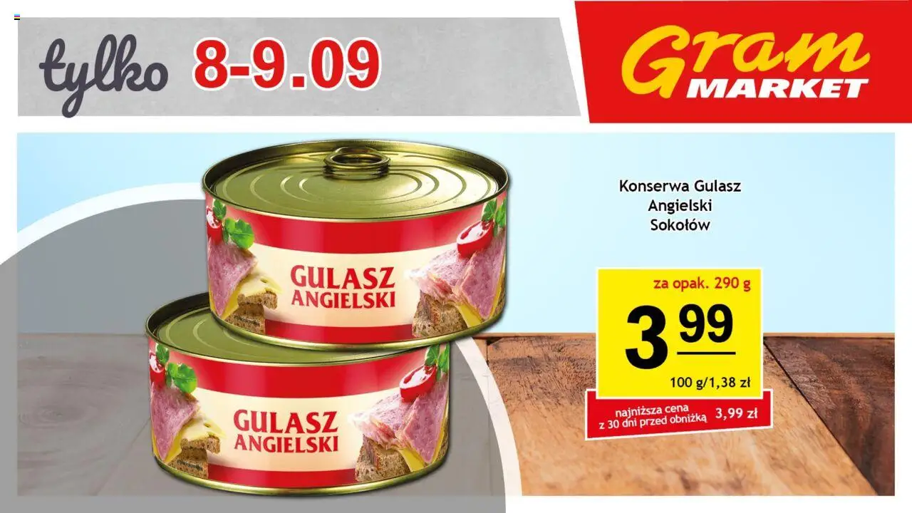 Gram Market Gazetka - Niesłychanie Niskie Ceny od 08.09.2025 | Strona: 2 | Produkty: Gulasz angielski, Gulasz