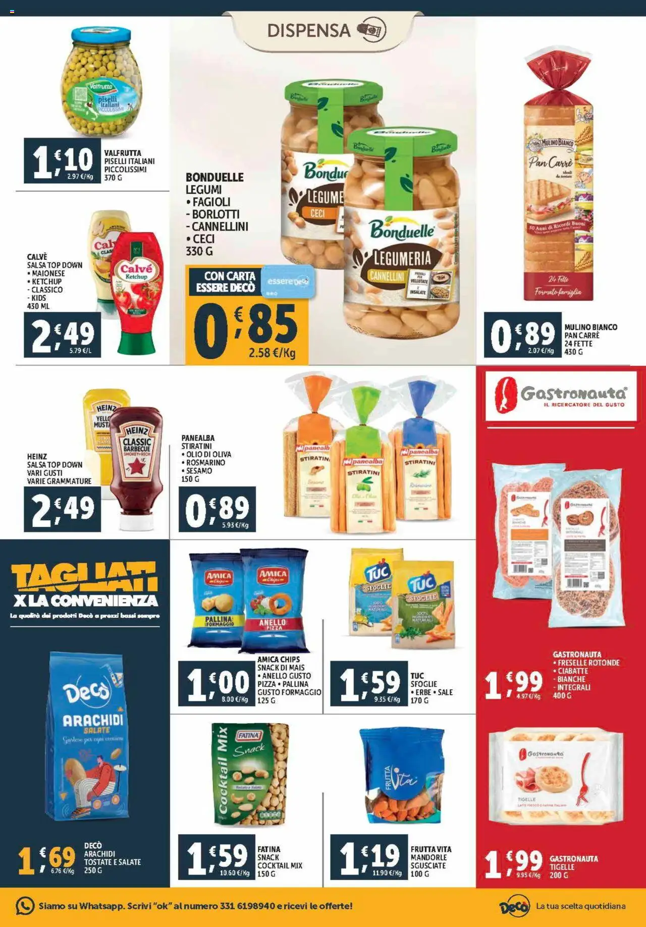 Volantino Decò del 21.08.2025 | Pagina: 13 | Prodotti: Ketchup, Ceci, Top, Arachidi