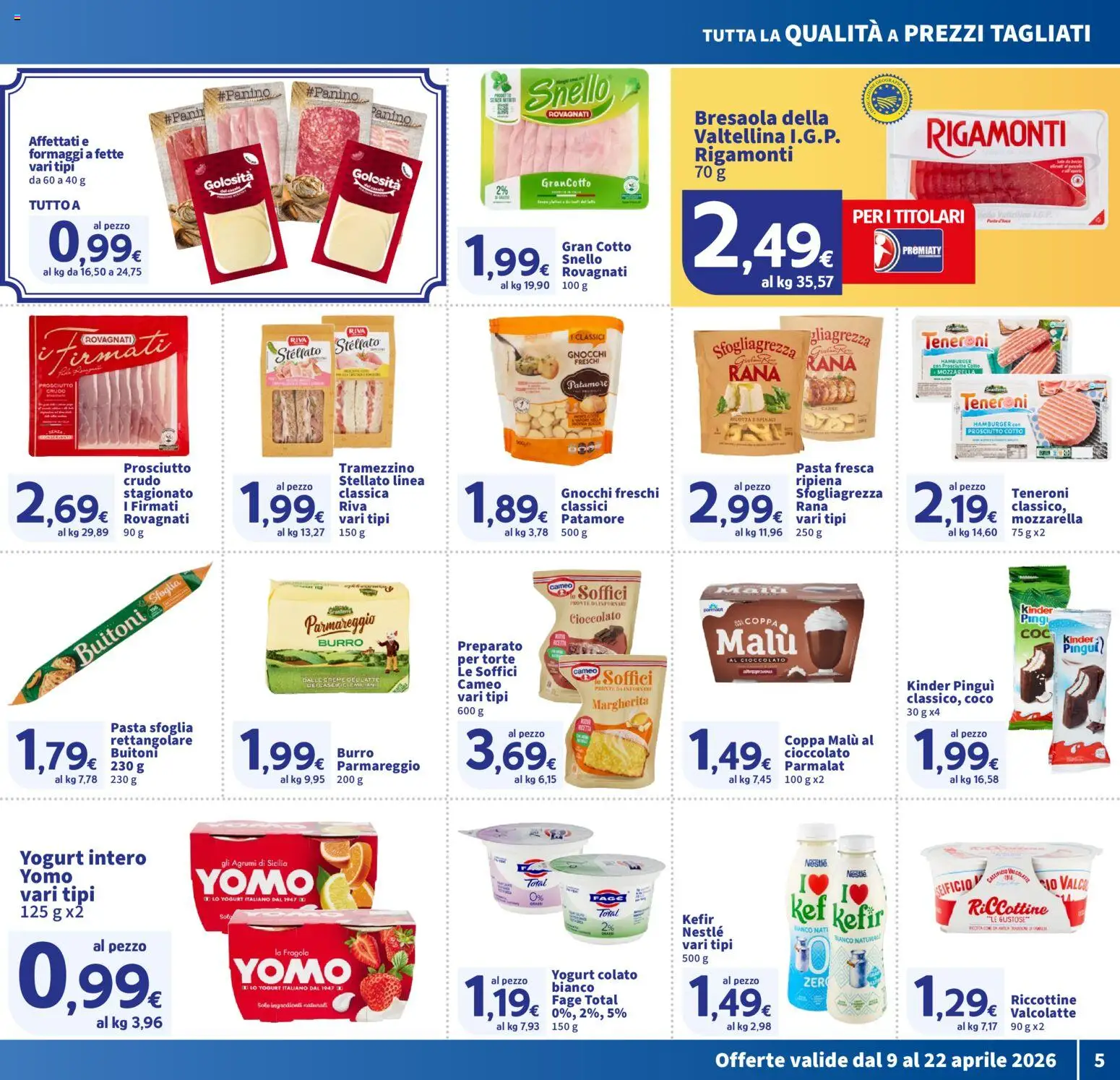 Volantino SIGMA del 09.04.2026 | Pagina: 5 | Prodotti: Yogurt, Burro, Pasta, Spinaci