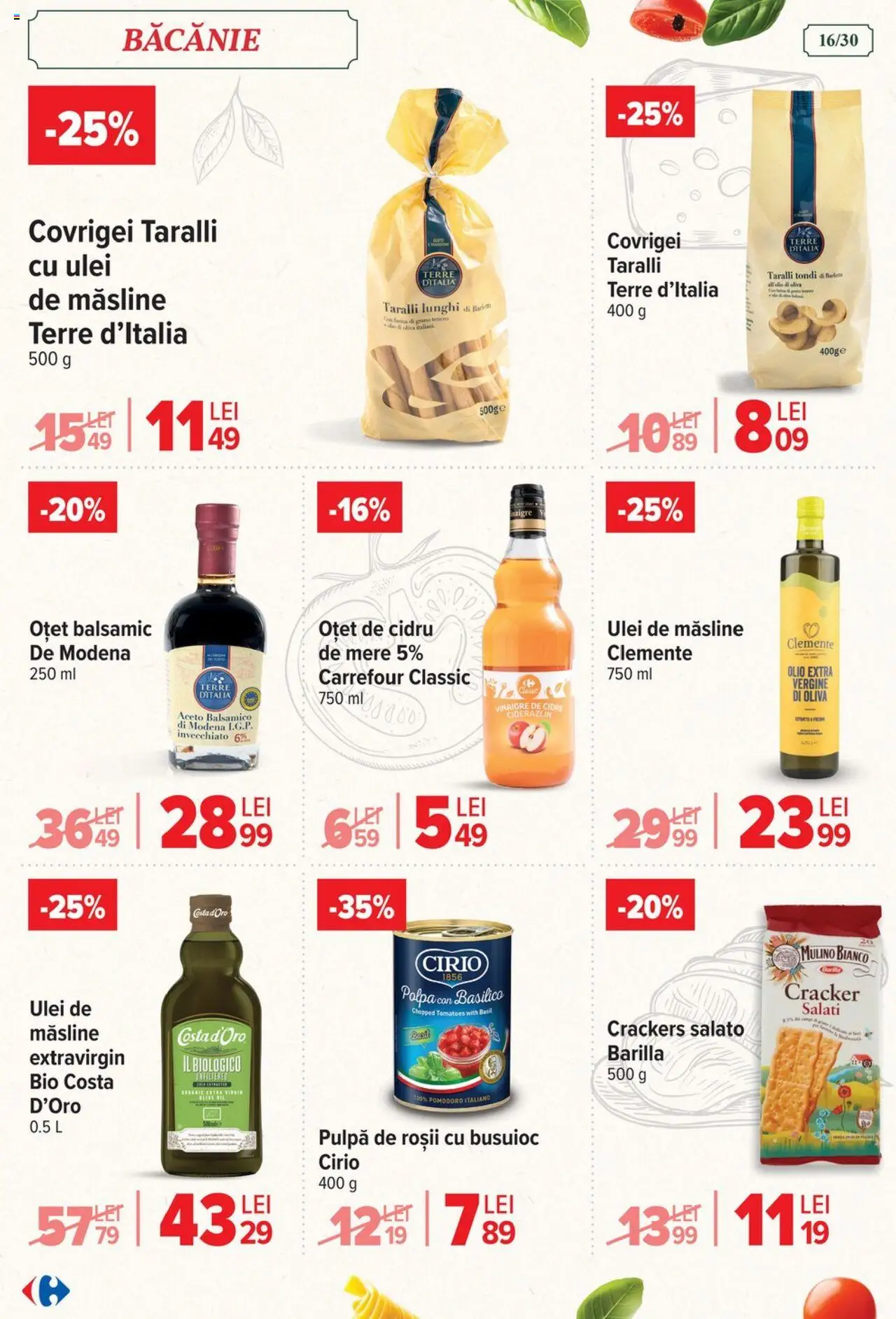 Carrefour catalog - Italian weeks – valabil de la 06.08.2025 | Pagină: 16 | Produse: Şerit ödül, Covrigei, Ulei, Oțet