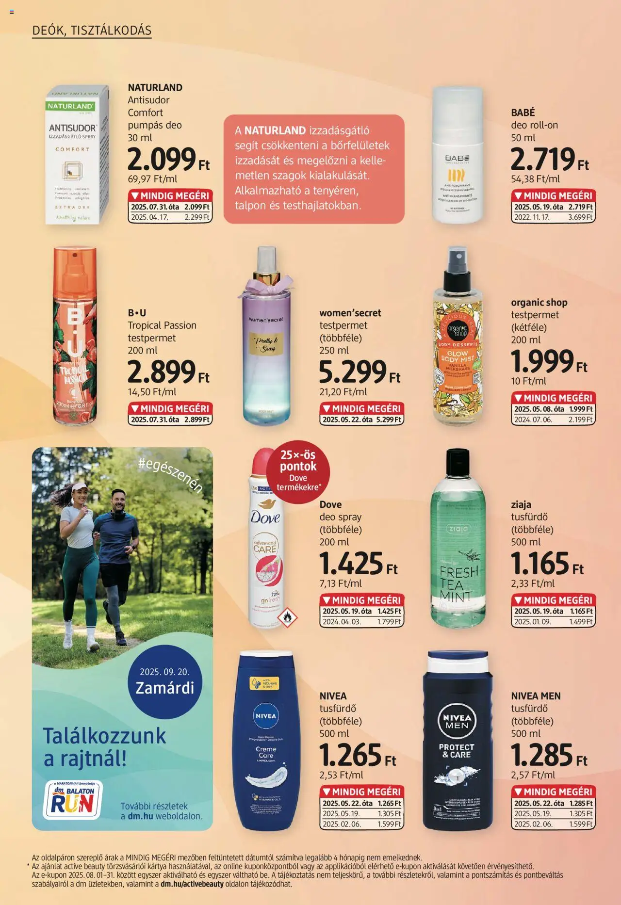 DM Drogerie Markt akciós ujság - amely érvényes a következő dátumtól: 31.07.2025 | Oldal: 6 | Termékek: Testpermet, Body, Roll-on, Izzadásgátló