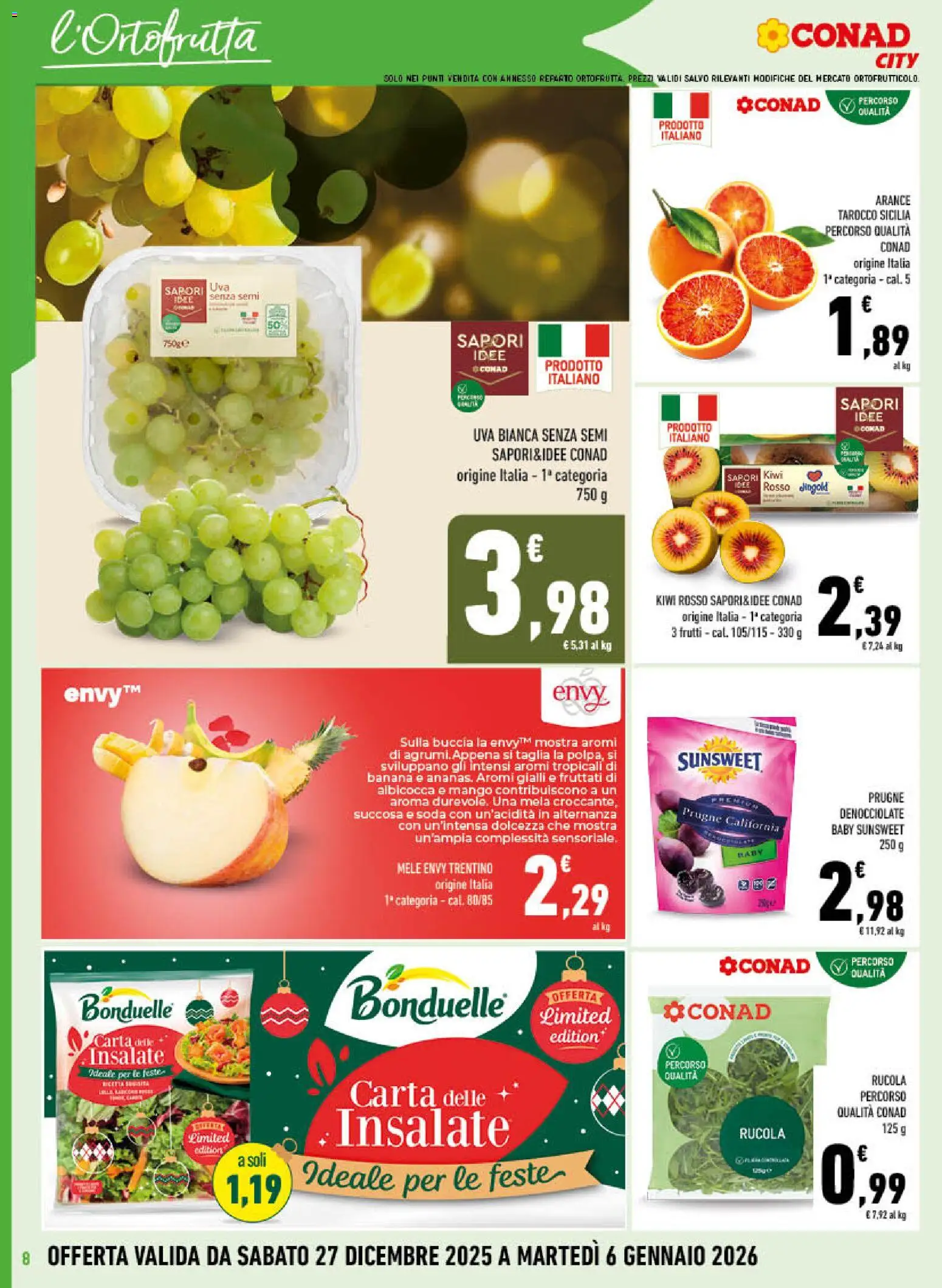 Volantino Conad del 27.12.2025 | Pagina: 8 | Prodotti: Mele, Rucola, Mango, Uva