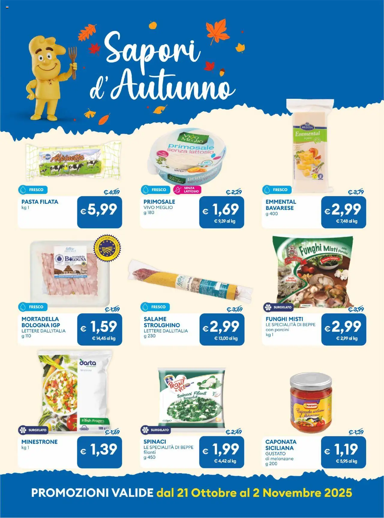 Volantino MD Discount del 21.10.2025 | Pagina: 8 | Prodotti: Minestrone, Funghi, Melanzane, Emmental