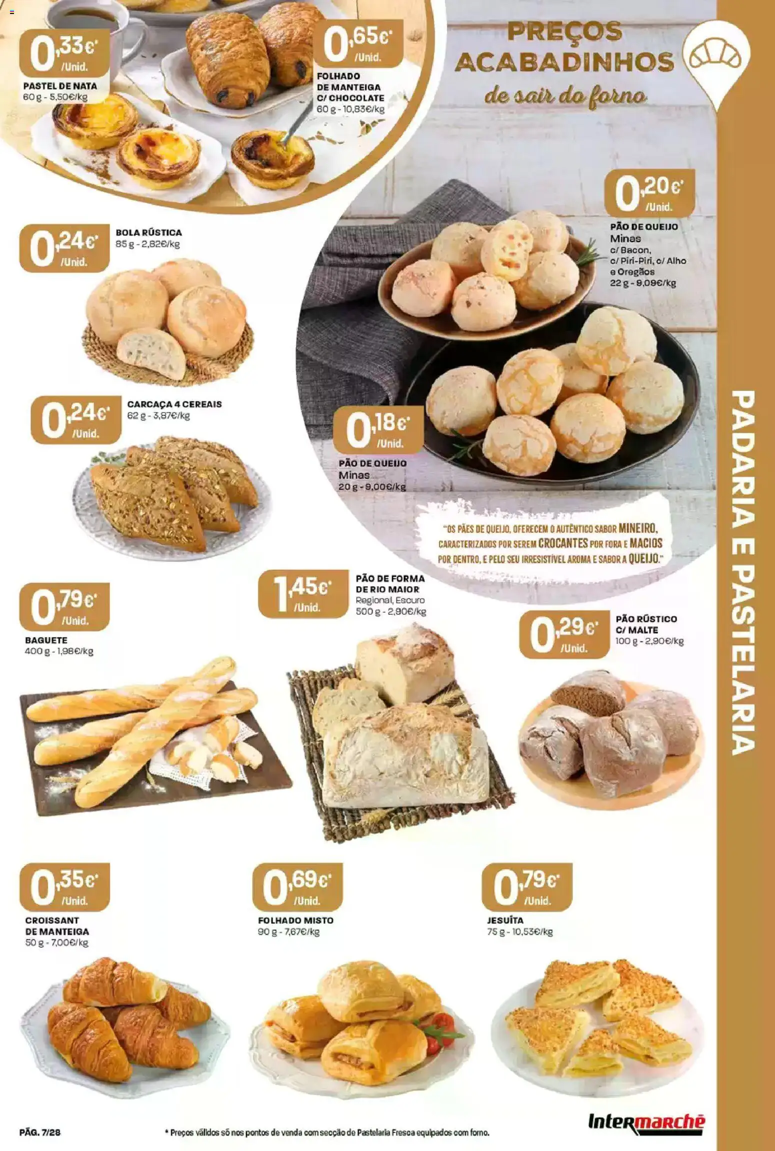 Intermarché Folheto Contact │ válido de 12.02.2026 | Página: 7 | Produtos: Forno, Padaria, Manteiga, Pão