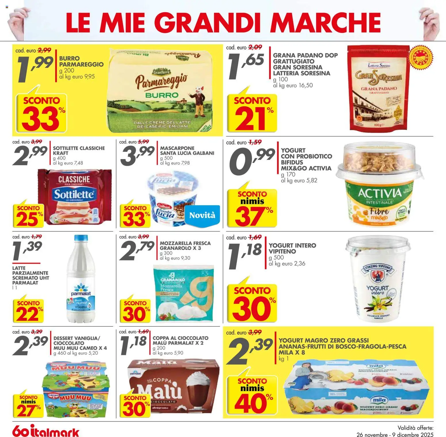 Volantino Italmark del 26.11.2025 | Pagina: 14 | Prodotti: Yogurt, Cioccolato, Grana Padano, Mascarpone