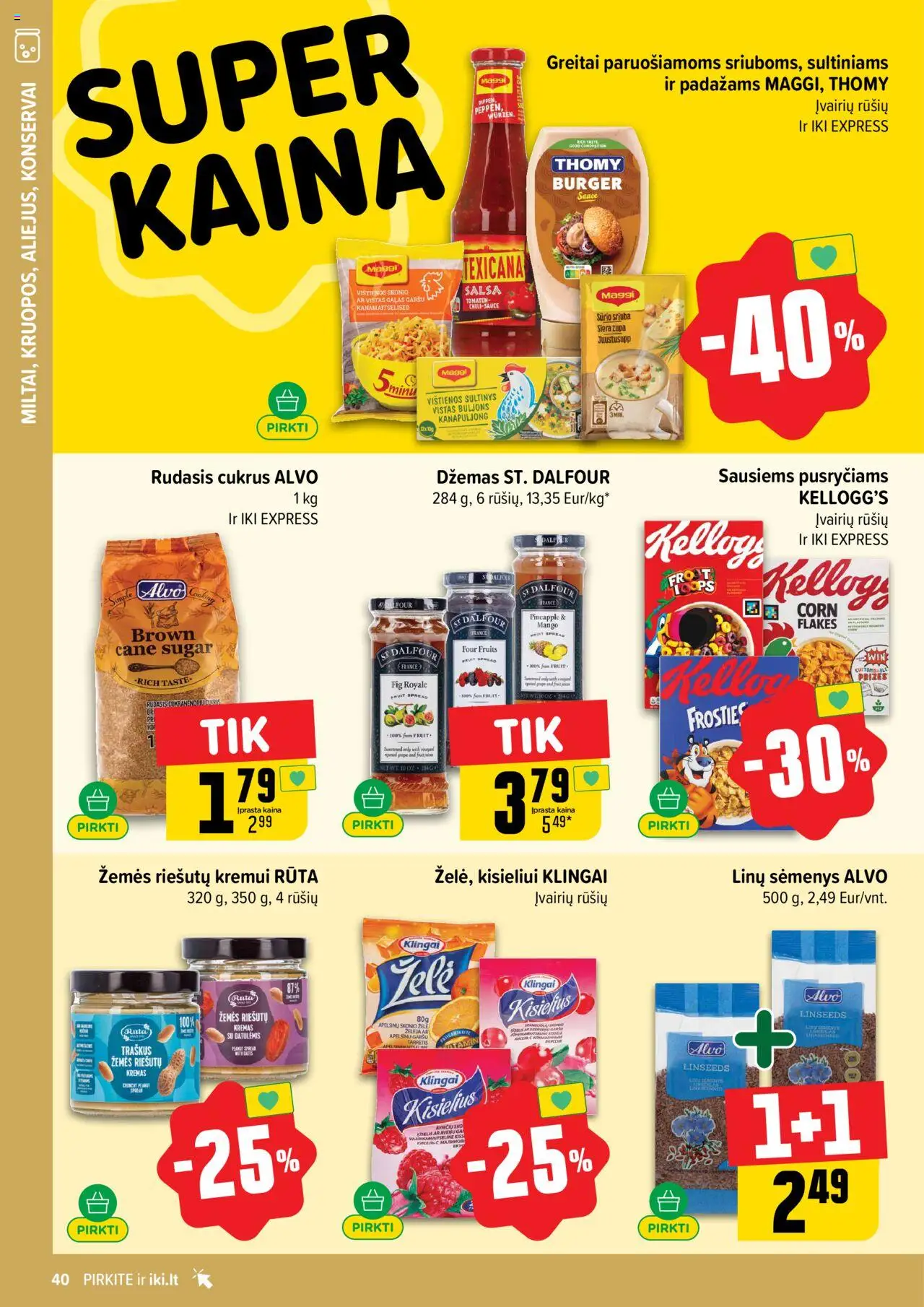 IKI akcijos nuo 15.09.2025 | Puslapis: 40 | Prekių: Vištienos, Kremas, Konservai, Rudasis cukrus