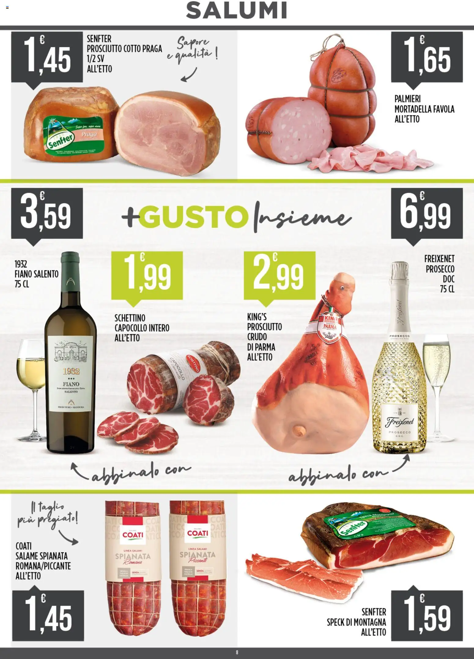 Volantino Euroesse del 09.03.2026 | Pagina: 8 | Prodotti: Speck, Prosciutto Cotto, Prosecco, Prosciutto