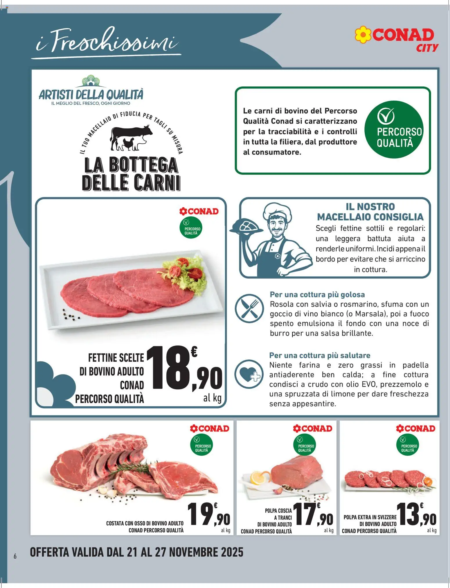 Volantino Conad del 21.11.2025 | Pagina: 6 | Prodotti: Salsa, Olio, Farina, Prezzemolo