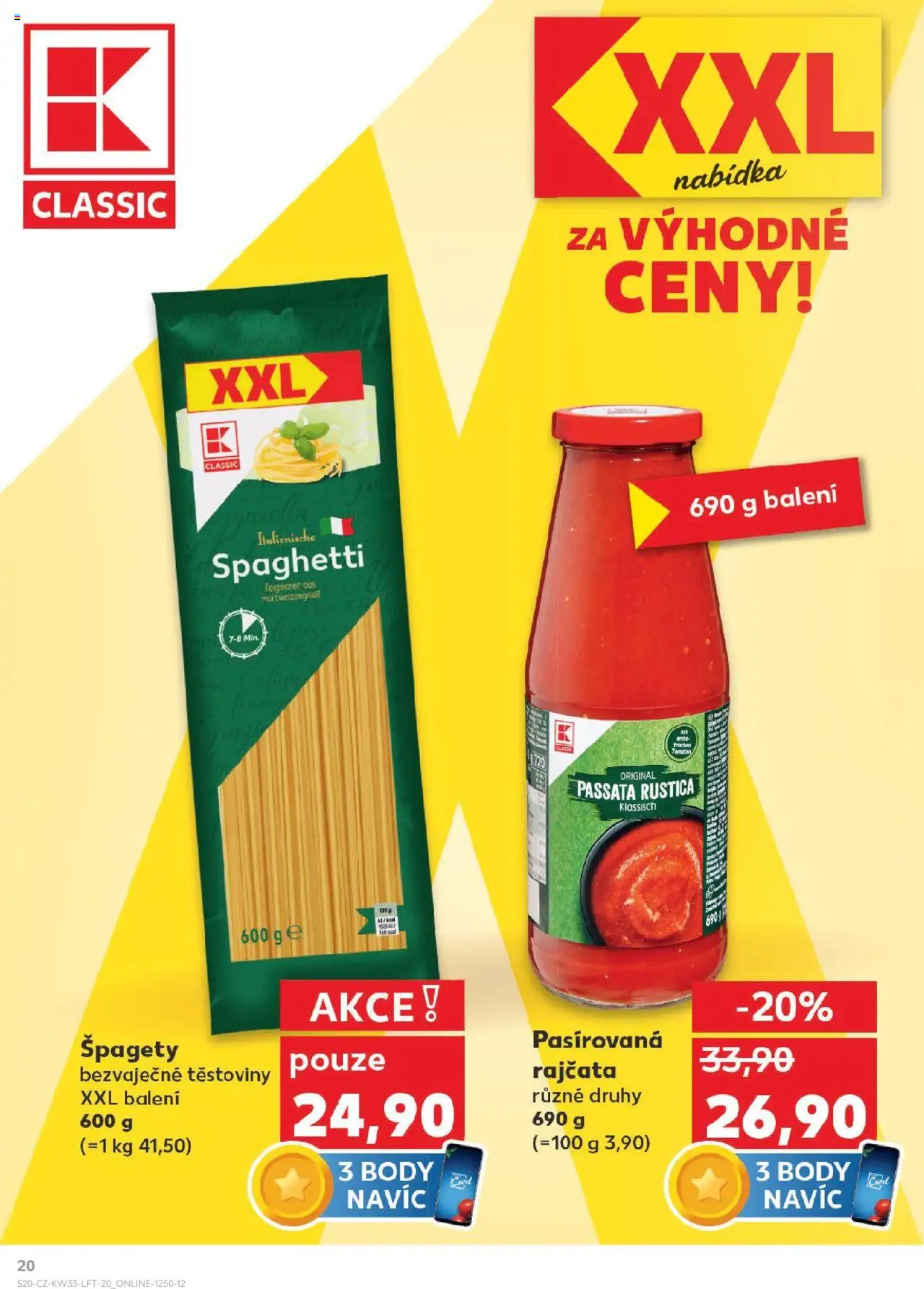 Kaufland leták - Brno od 13.08.2025 | Strana: 20 | Produkty: Pasírovaná rajčata, Rajčata, Passata, Špagety