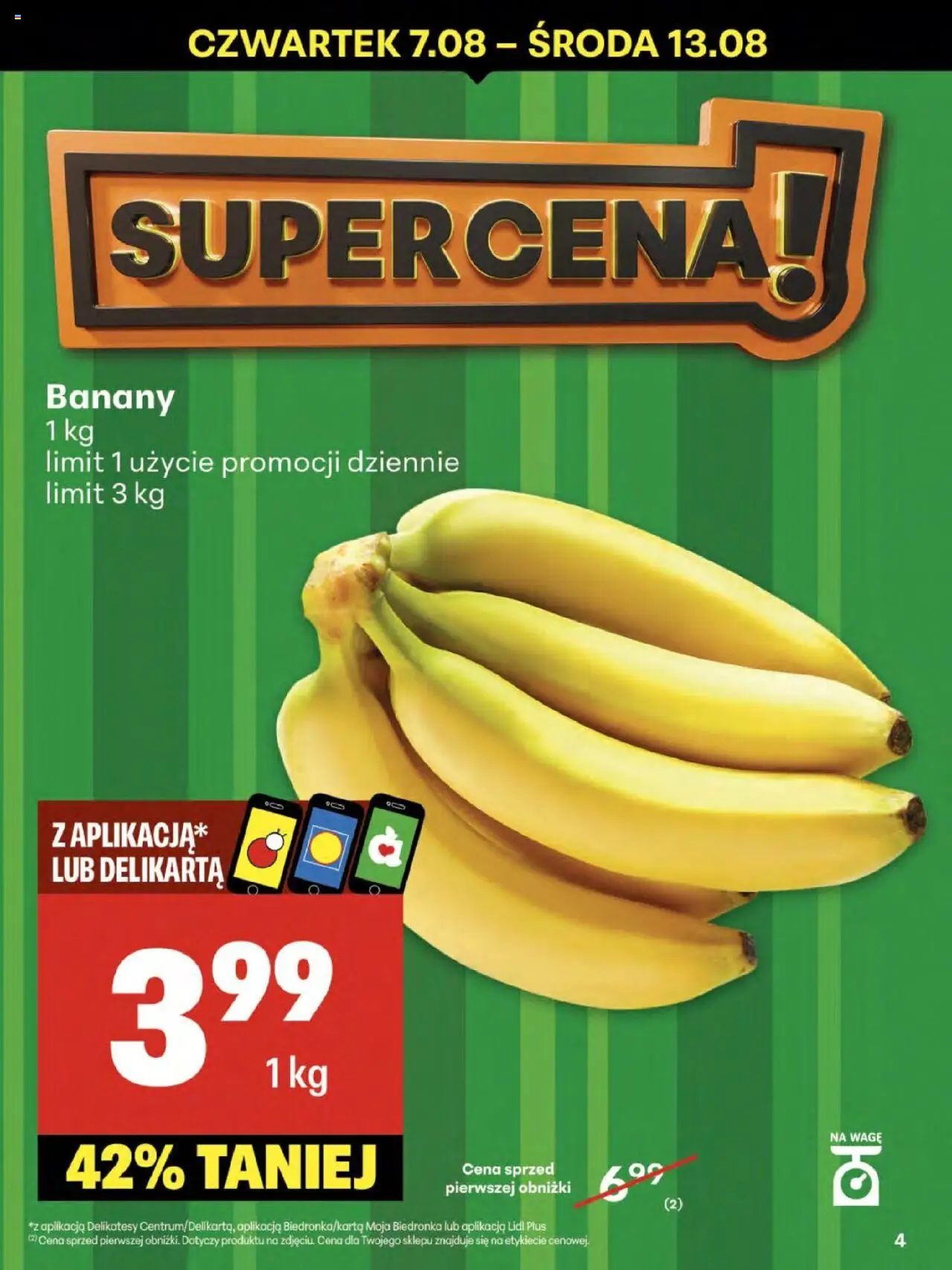 Delikatesy Centrum Gazetka - Sklepy Własne od 07.08.2025 | Strona: 4 | Produkty: Delikatesy, Banany