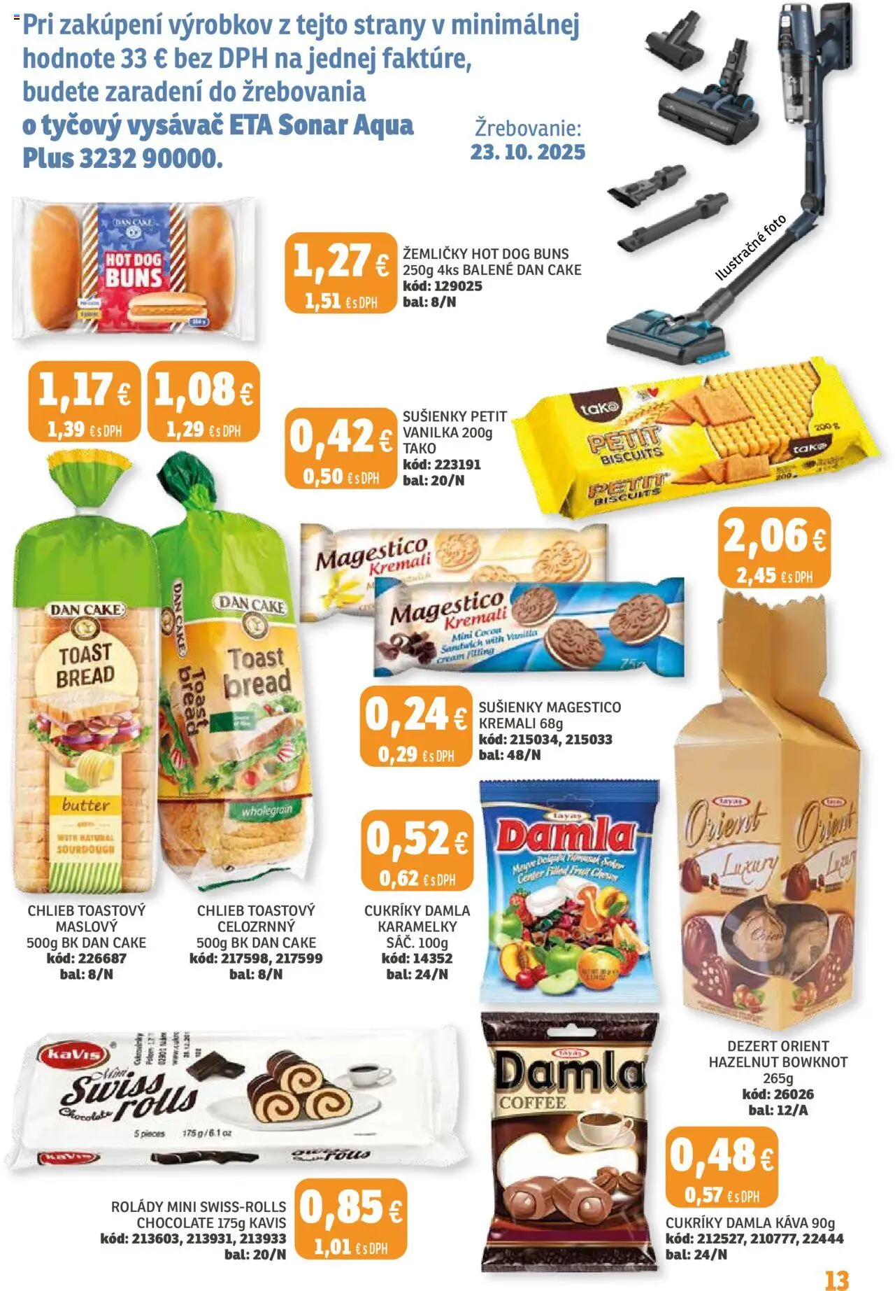 Nové Labaš akcie – leták je platný od 03.10.2025 | Strana: 13 | Produkty: Tyčový vysávač, Vysávač, Chlieb