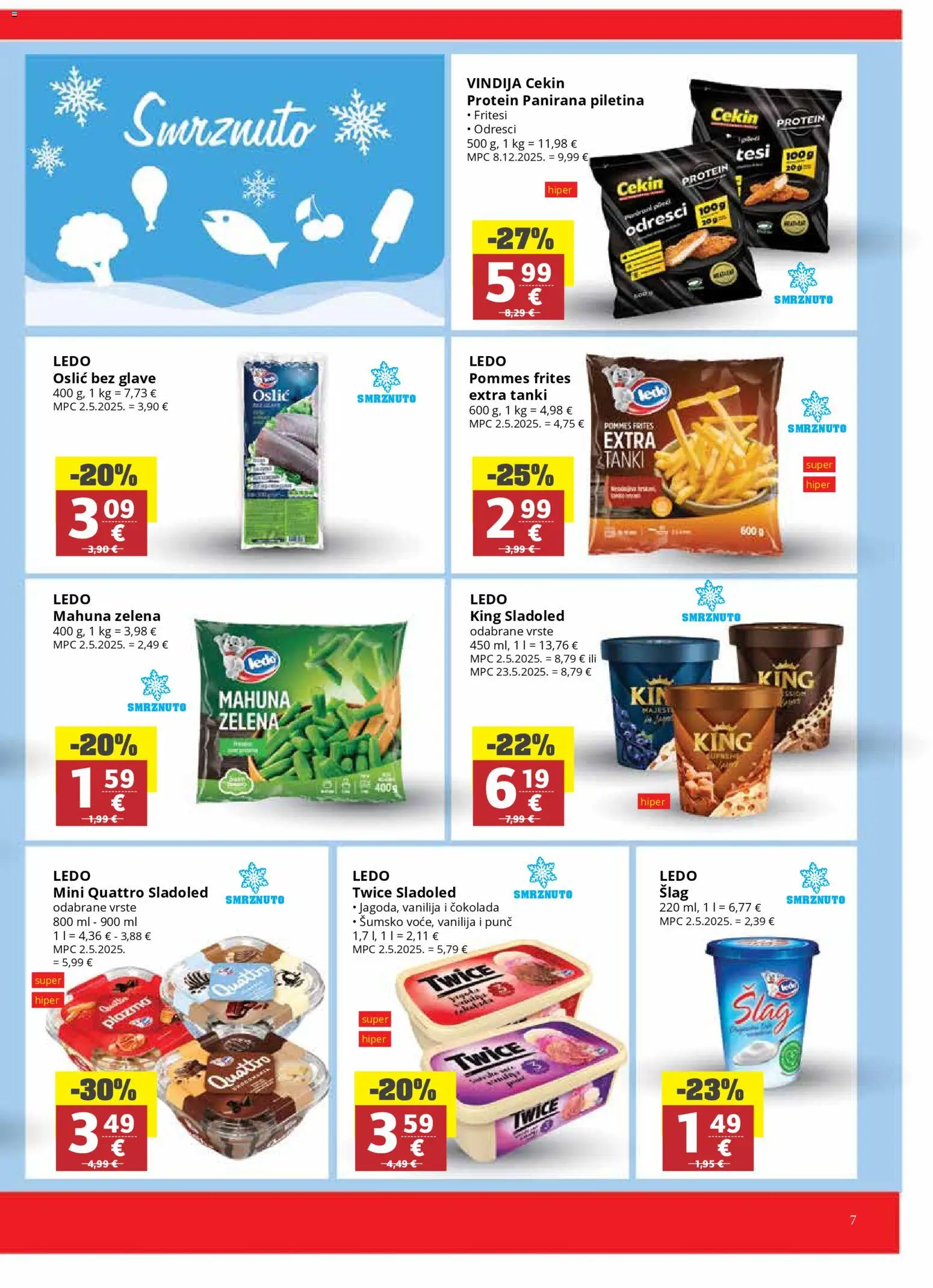 Ribola katalog | vrijedi od 29.04.2026 | Stranica: 7 | Proizvodi: Vindija, Piletina, Sladoled, Oslić