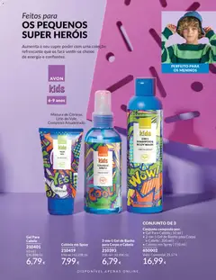 Pré-visualização Gel Para Cabelo, Gel Para Cabelo Avon Kids Fresh Scent válido de 01.03.2026 | Página: 181