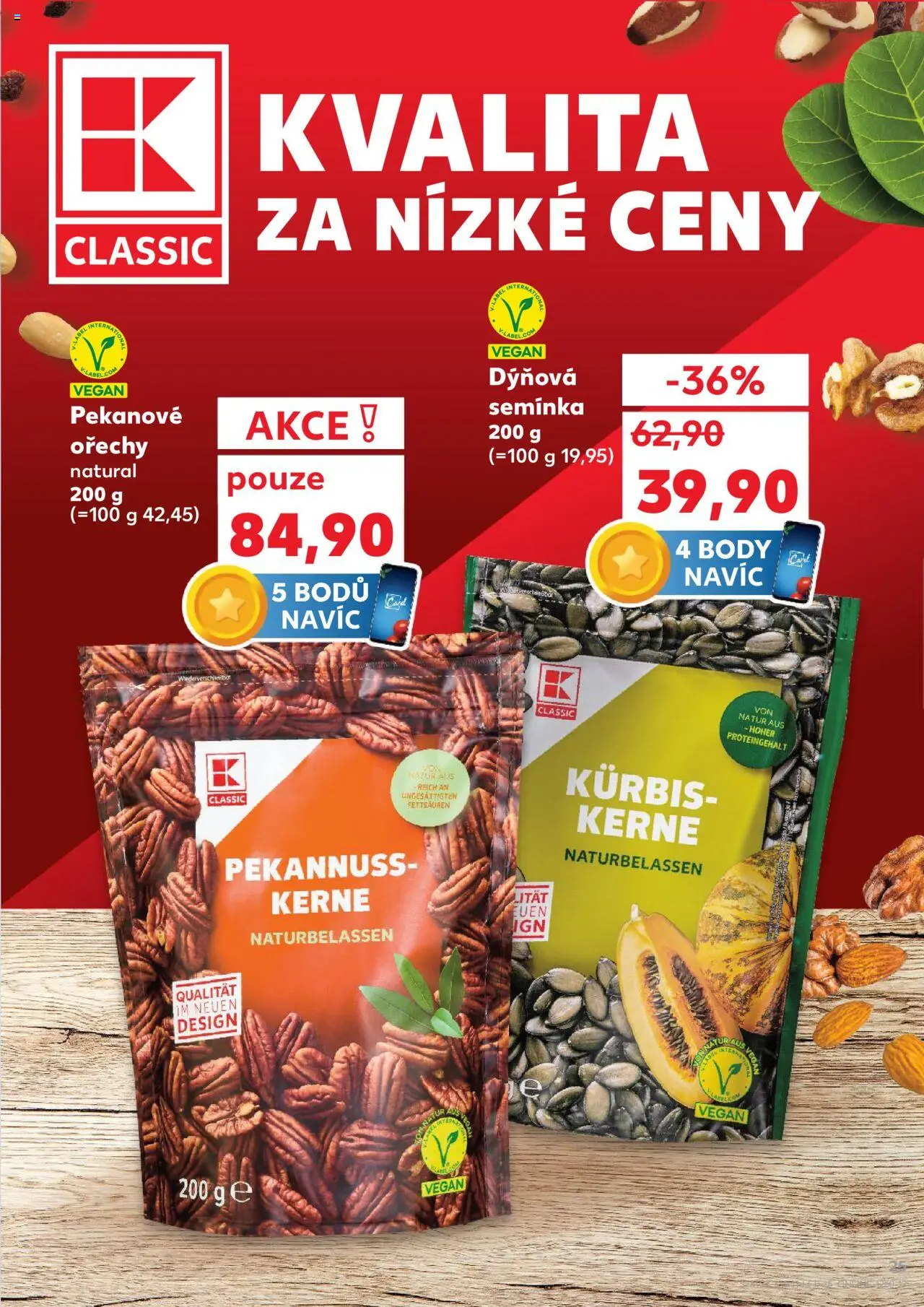 Kaufland leták - Praha 4 od 08.10.2025 | Strana: 25 | Produkty: Vegan, Semínka, Pekanové ořechy, Body