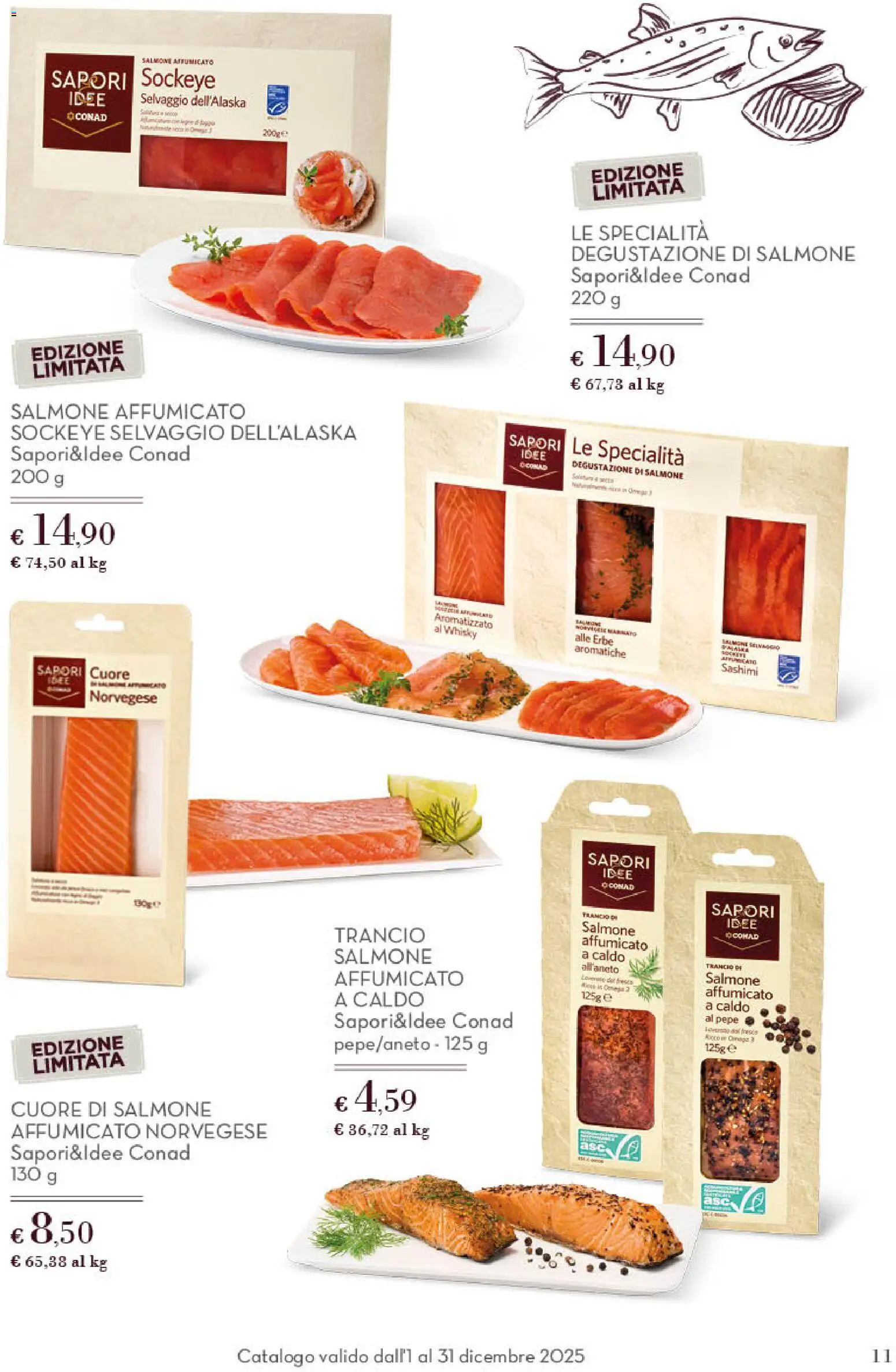 Volantino Spazio Conad del 01.12.2025 | Pagina: 11 | Prodotti: Salmone affumicato, Salmone, Whisky, Pepe