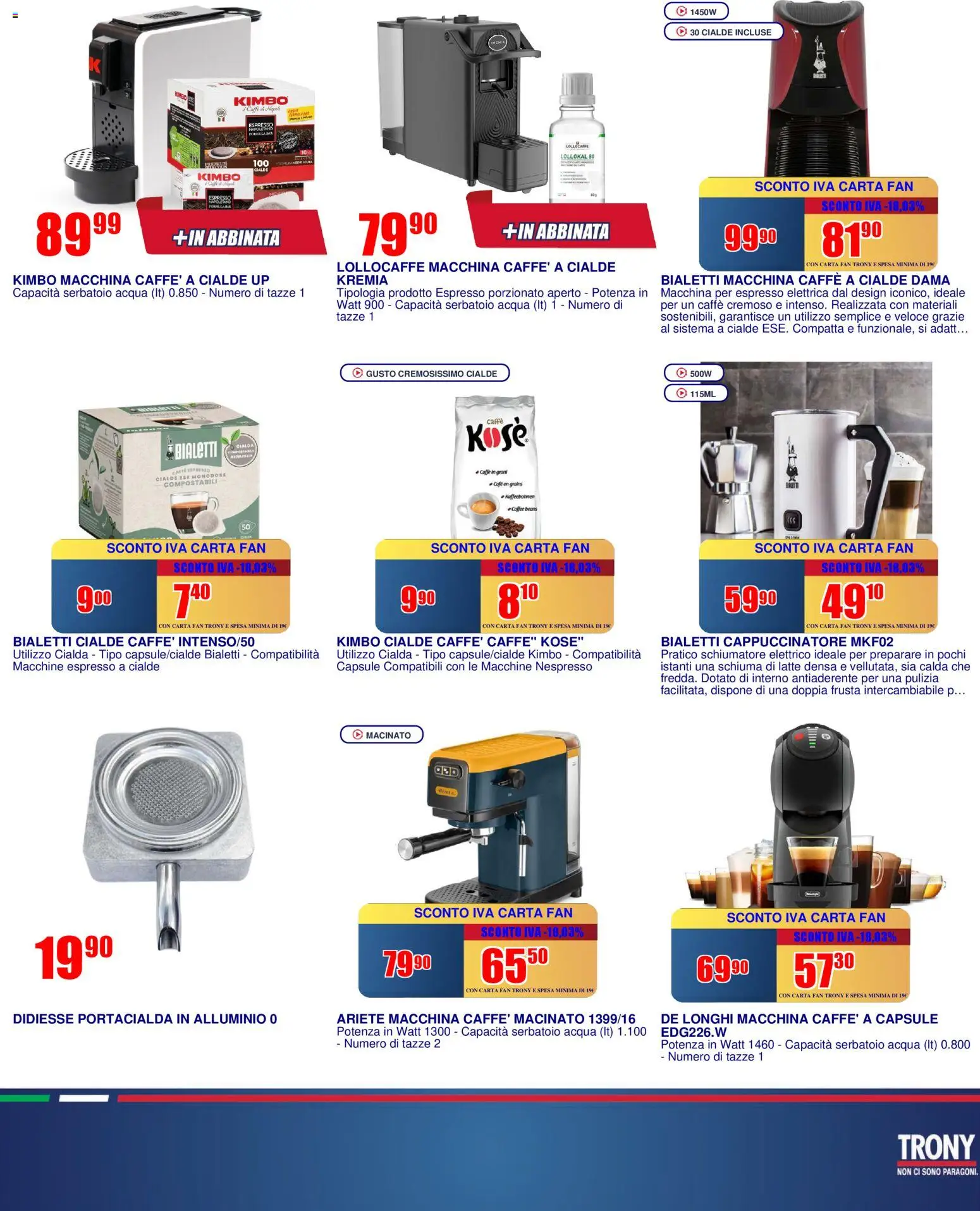 Volantino Trony del 02.04.2026 | Pagina: 7 | Prodotti: Caffè, Acqua, Alluminio, Macinato