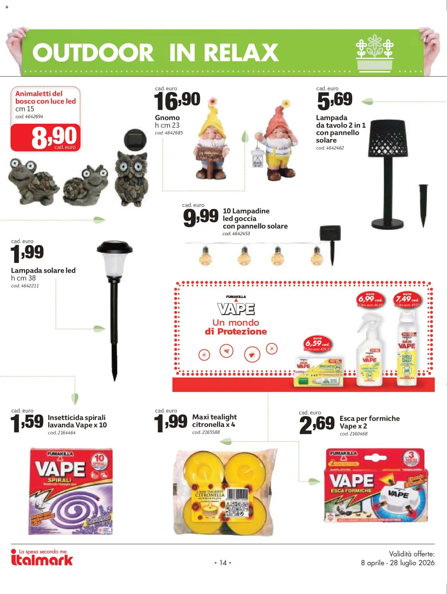 Volantino Italmark del 08.04.2026 | Pagina: 14 | Prodotti: Citronella, Lampada solare, Tavolo, Lampada
