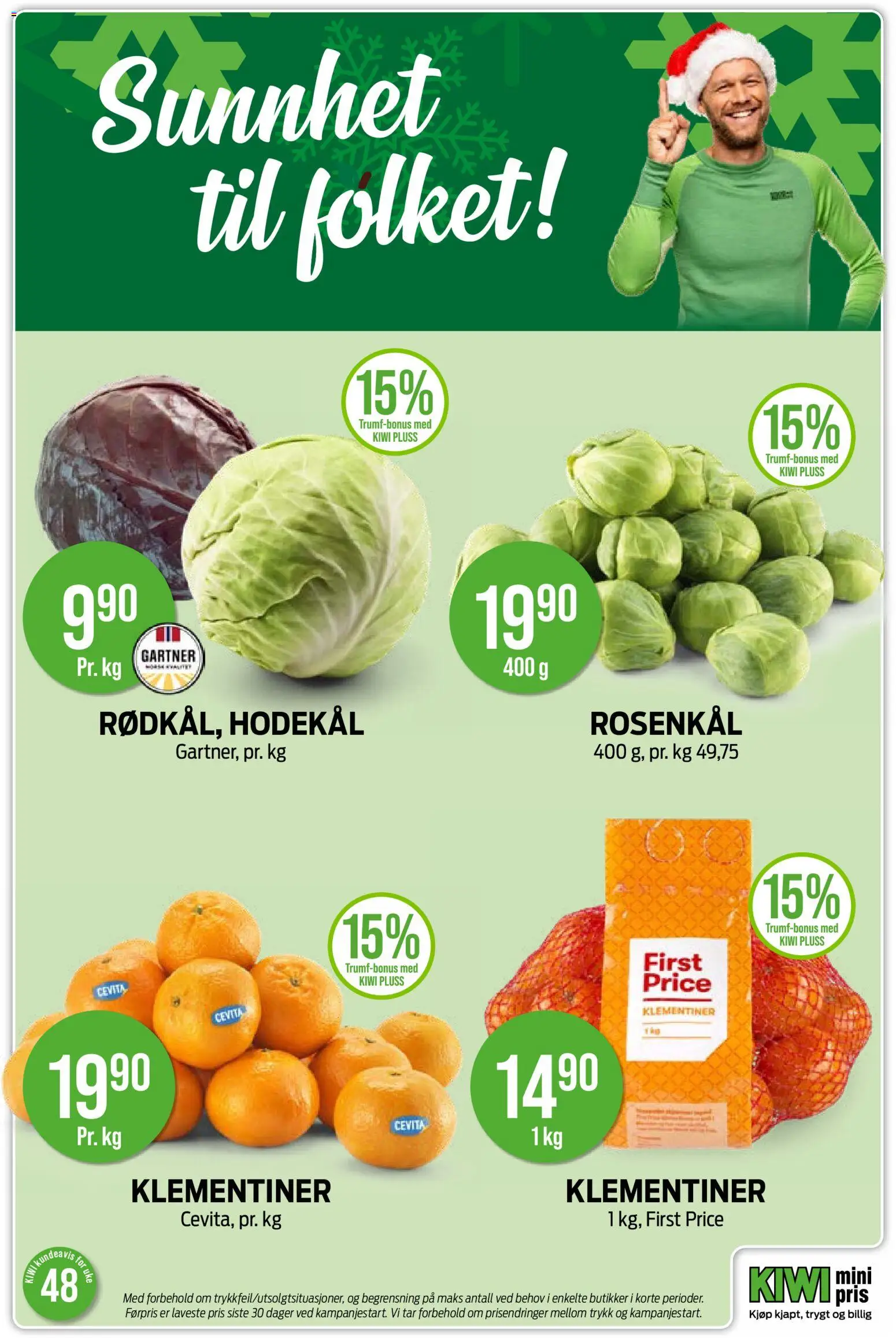 {H1} | Side: 18 | Produkter: Kiwi, Trandafir, Суміш дитяча, Rosenkål