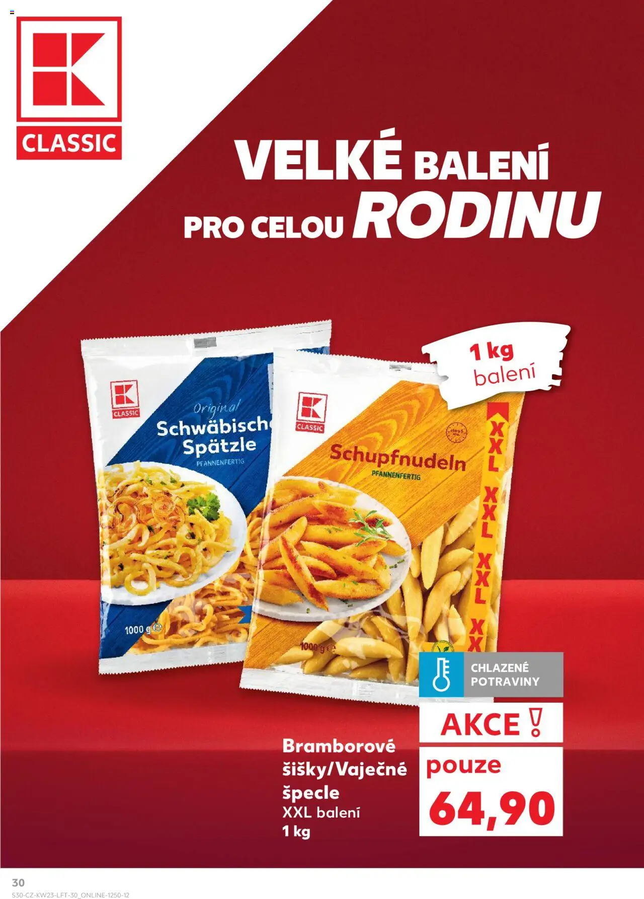 Kaufland leták - Praha 8 od 04.06.2025 | Strana: 30 | Produkty: Špecle, Potraviny