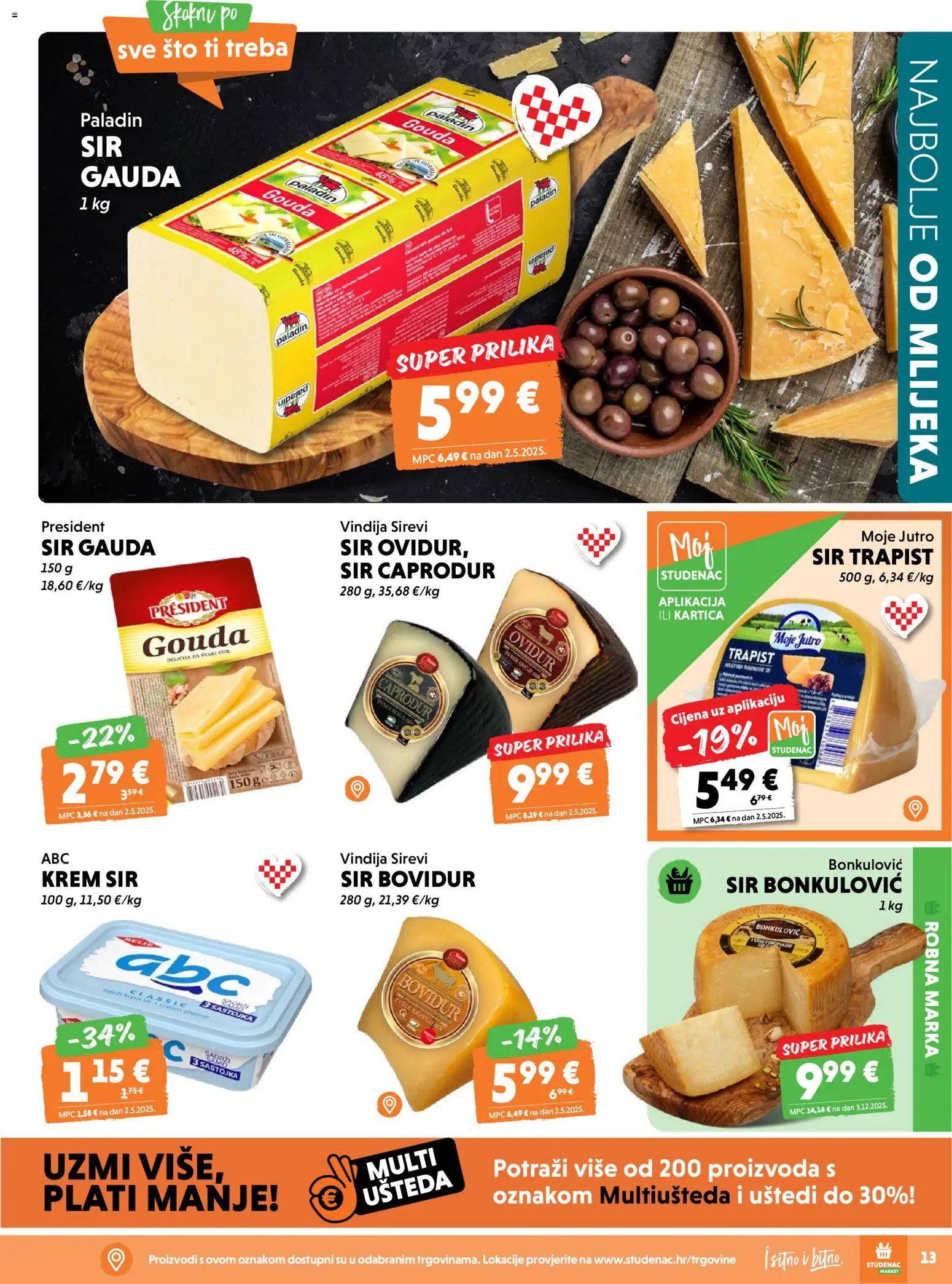 Studenac katalog | vrijedi od 22.04.2026 | Stranica: 13 | Proizvodi: Krem sir, Stol, Gauda, Sir