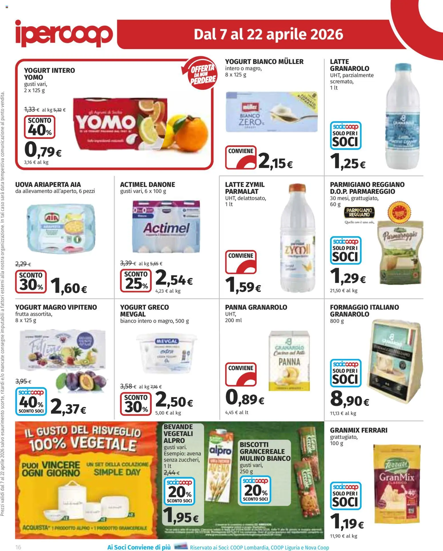 Volantino Ipercoop del 07.04.2026 | Pagina: 16 | Prodotti: Yogurt greco, Uova, Frutta, Parmigiano