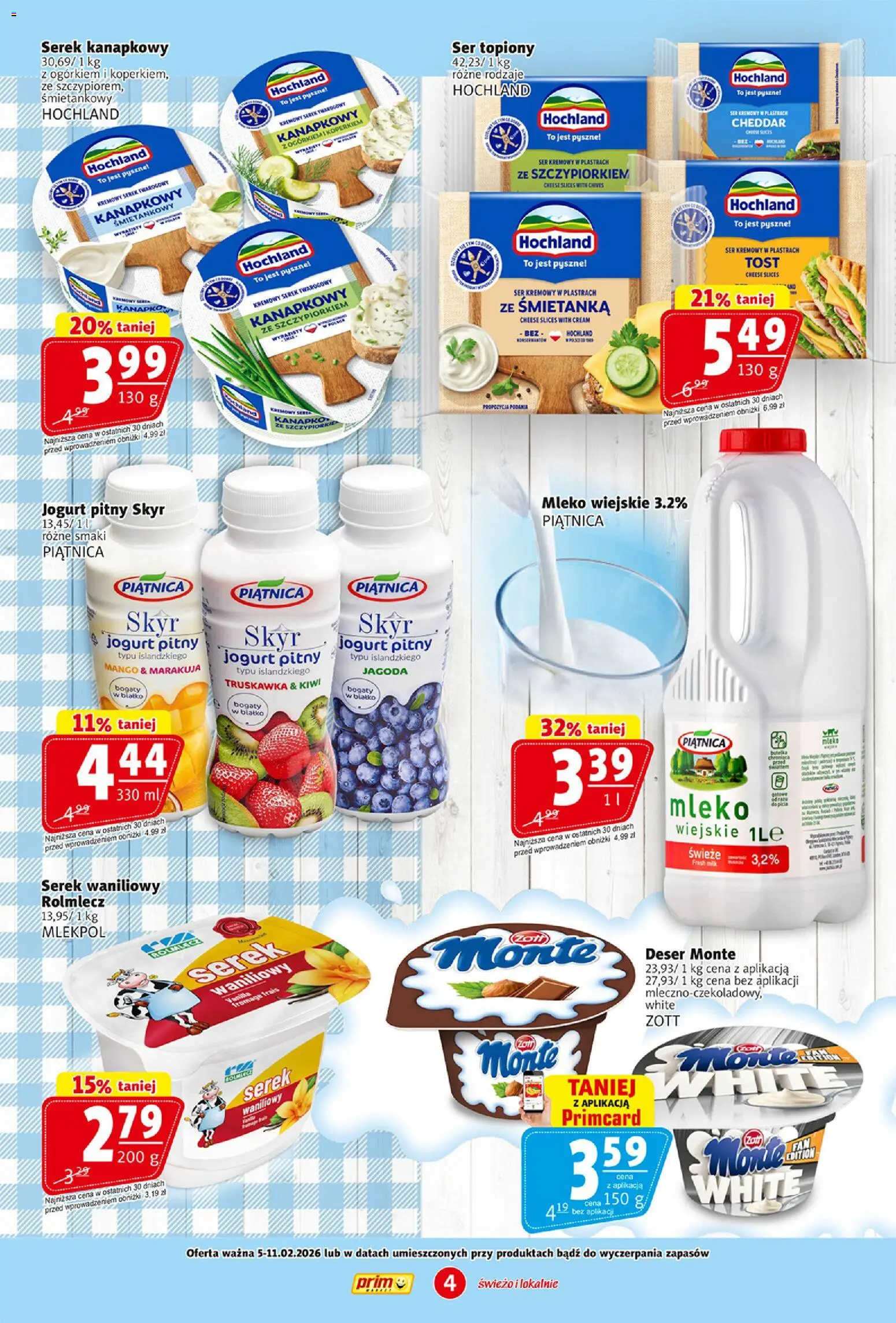 Prim Market Gazetka od 05.02.2026 | Strona: 4 | Produkty: Serek, Mleko, Jogurt, Skyr