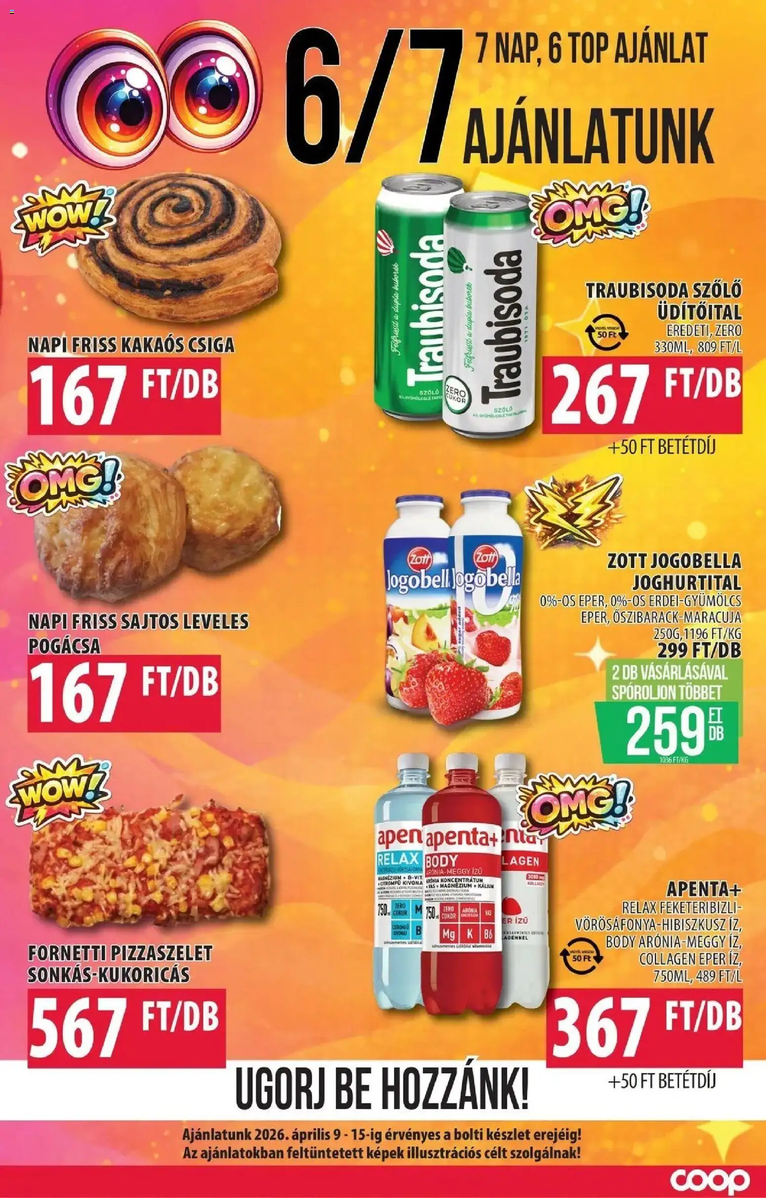 COOP Szolnok akciós ujság - amely érvényes a következő dátumtól: 09.04.2026 | Oldal: 3 | Termékek: Body, Kakaós csiga, Pogácsa, Cukor