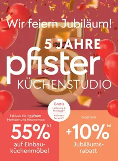 Pfister Aktionen 5 Jahre Küchenstudio ab 11.09.2025 gültig