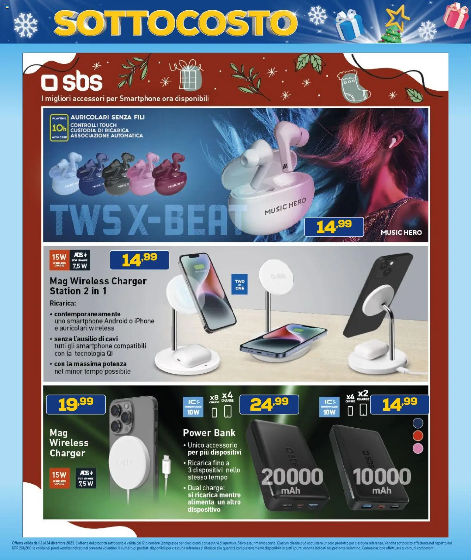 Volantino Euronics del 12.12.2025 | Pagina: 4 | Prodotti: Auricolari, Iphone, Power bank, Smartphone