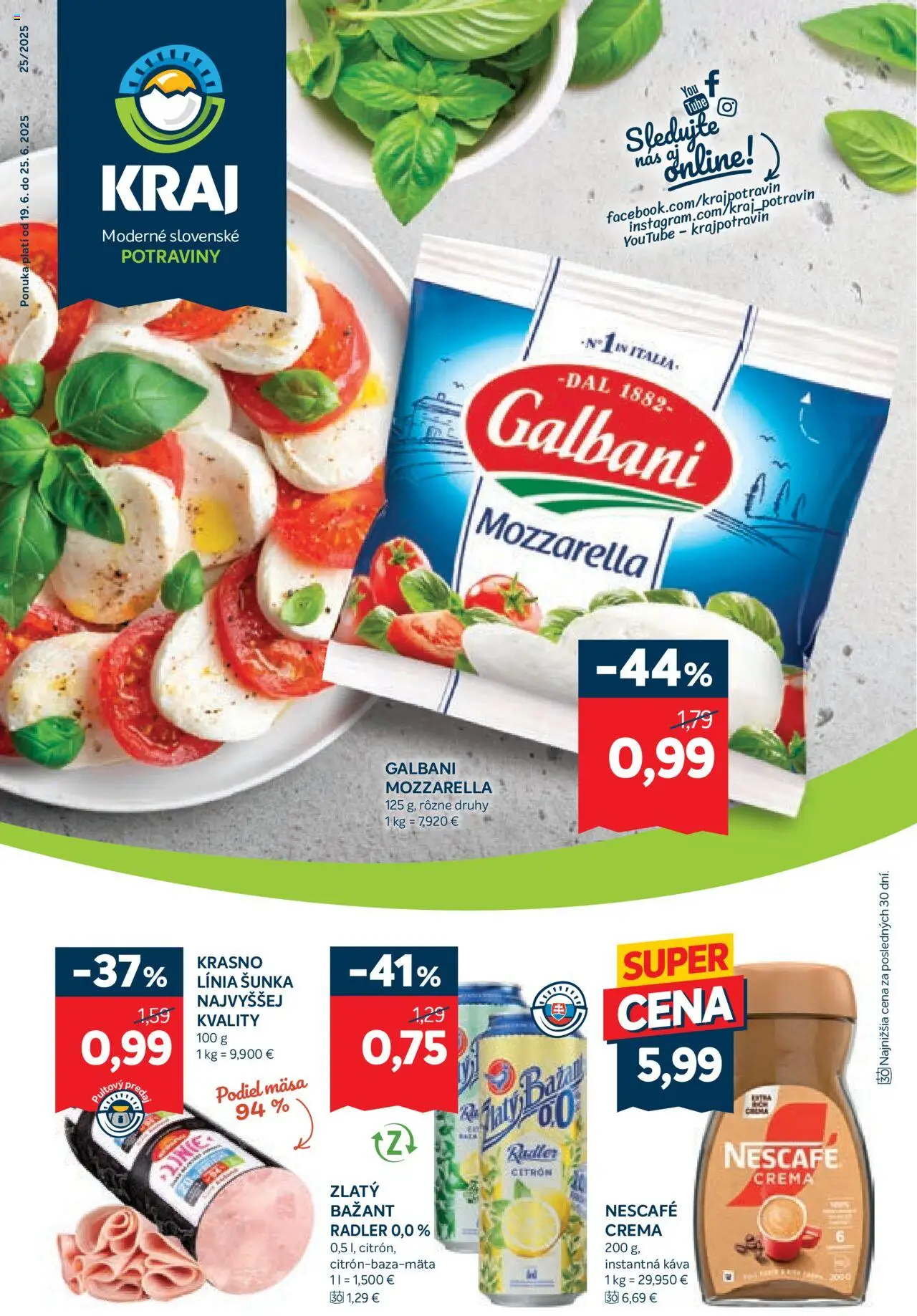 Kraj leták │ platný od 19.06.2025 | Strana: 1 | Produkty: Káva, Šunka, Radler, Zlatý Bažant