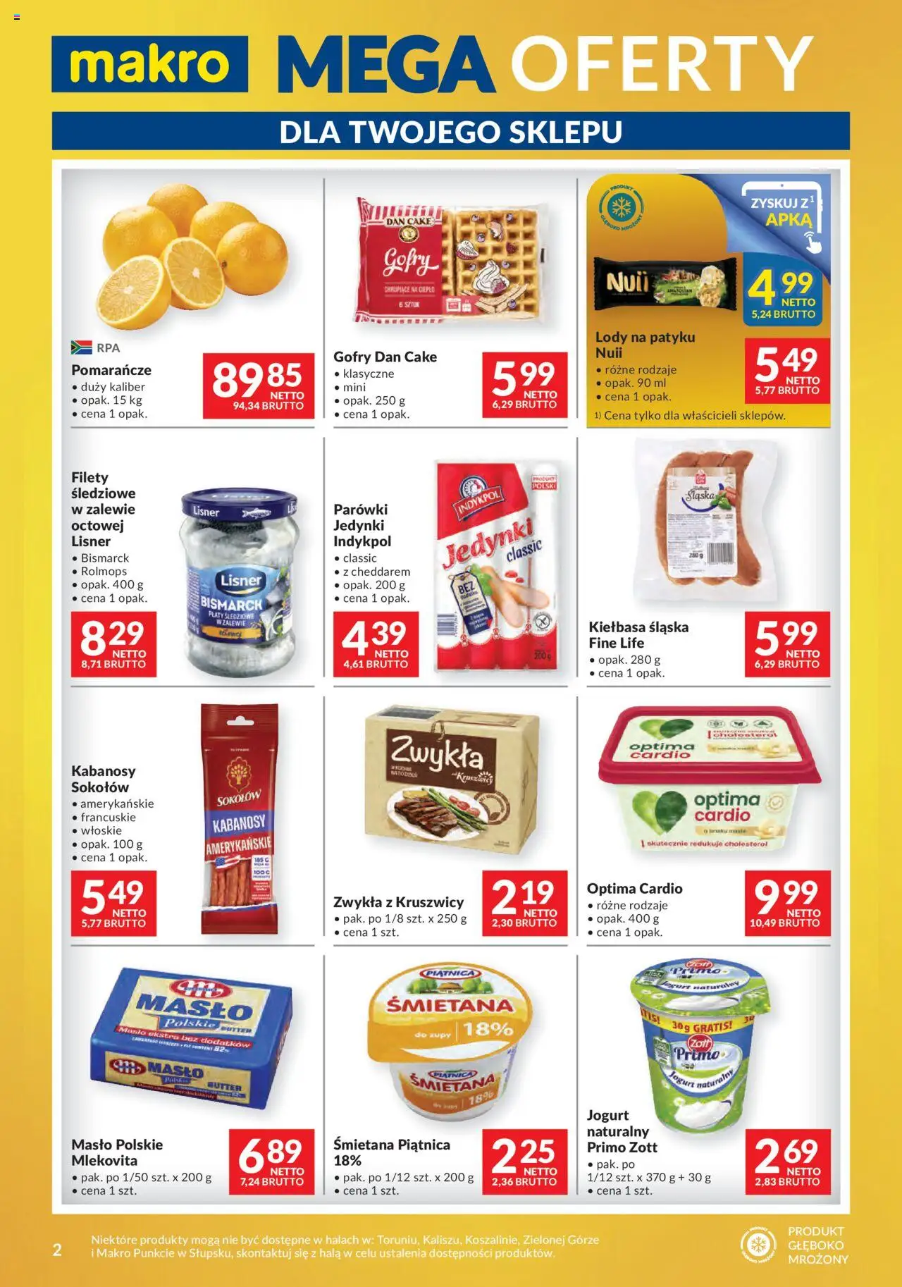 Makro Gazetka - Mega oferty dla Twojego Sklepu oferta z alkoholem od 05.08.2025 | Strona: 2 | Produkty: Masło Polskie, Jogurt naturalny, Kiełbasa śląska, Lody na patyku
