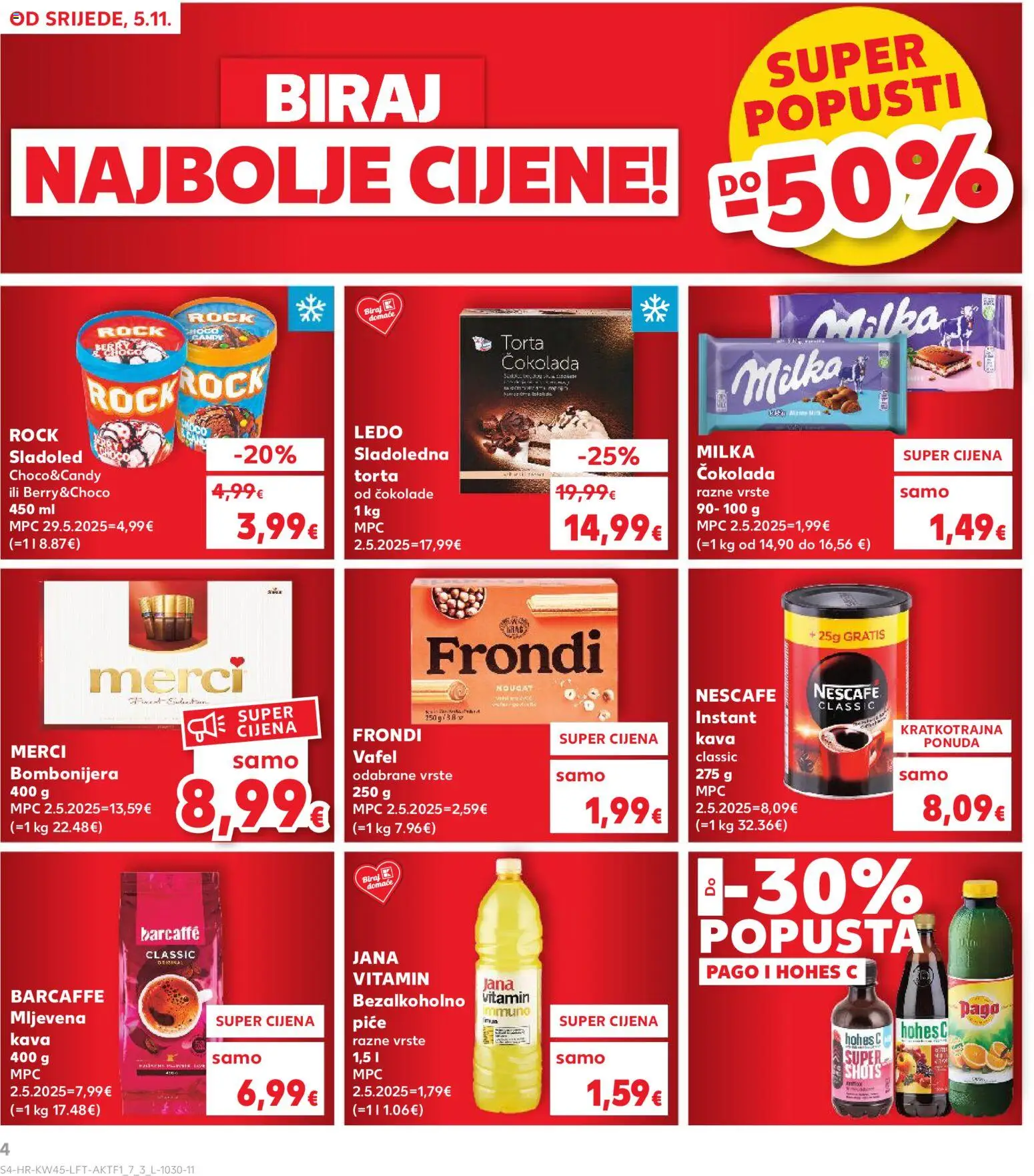 Kaufland katalog | vrijedi od 05.11.2025 | Stranica: 4 | Proizvodi: Mljevena kava, Kava, Barcaffe, Bombonijera