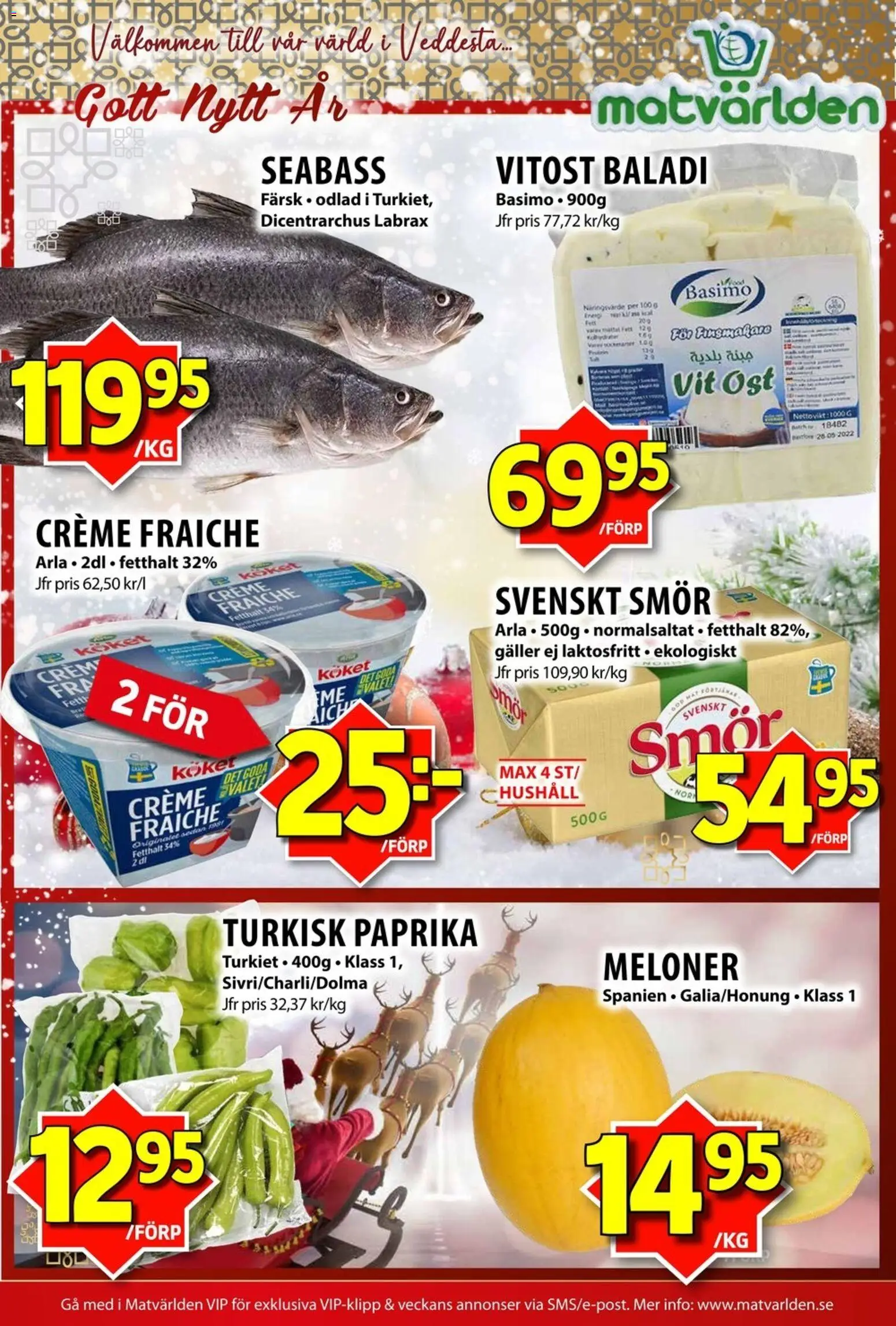 Matvärlden reklamblad aktuell från 29.12.2025 | Sida: 4 | Produkter: Galler, Creme fraiche, Smör, Ost