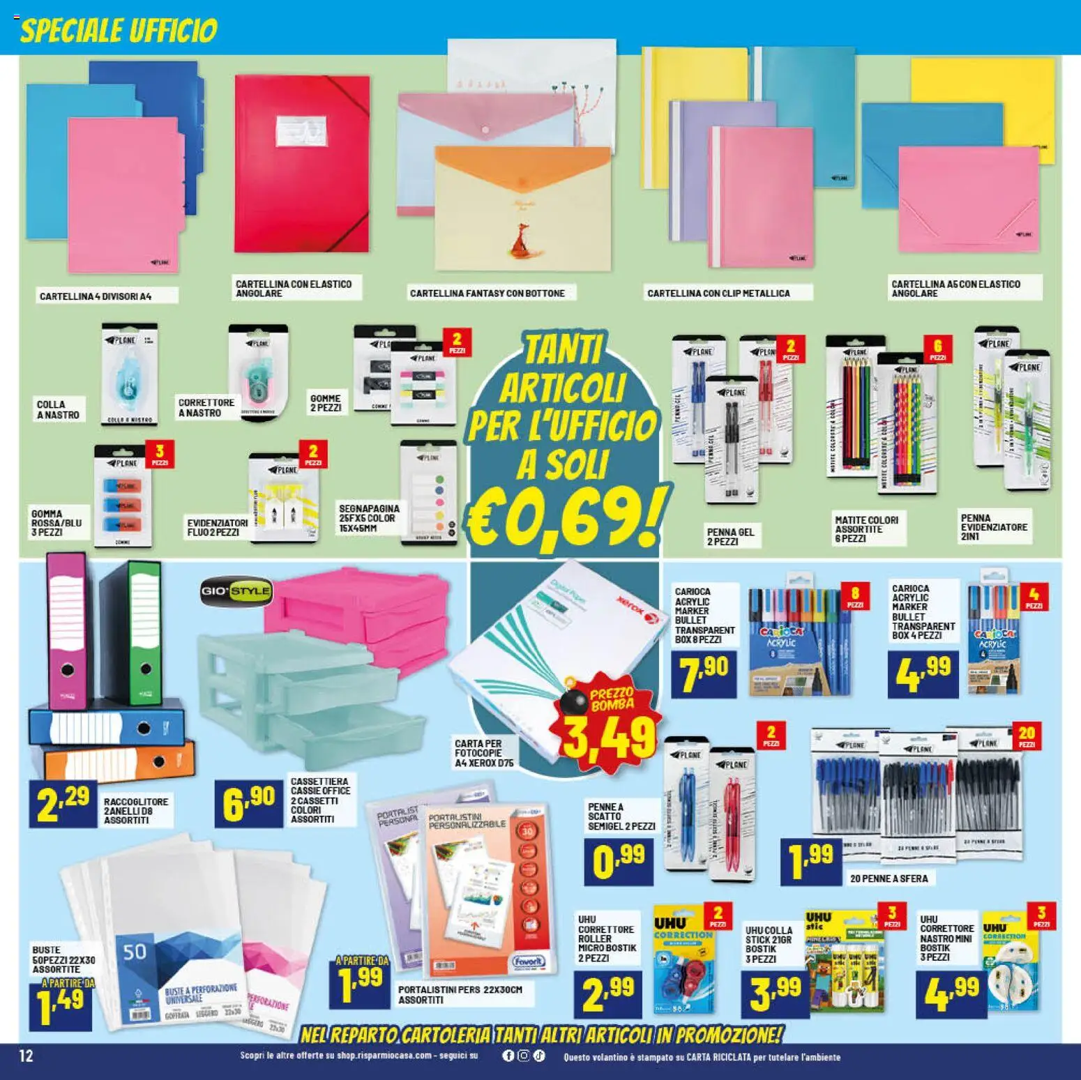 Volantino RisparmioCasa del 07.01.2026 | Pagina: 12 | Prodotti: Evidenziatore, Penne, Cassettiera, Correttore