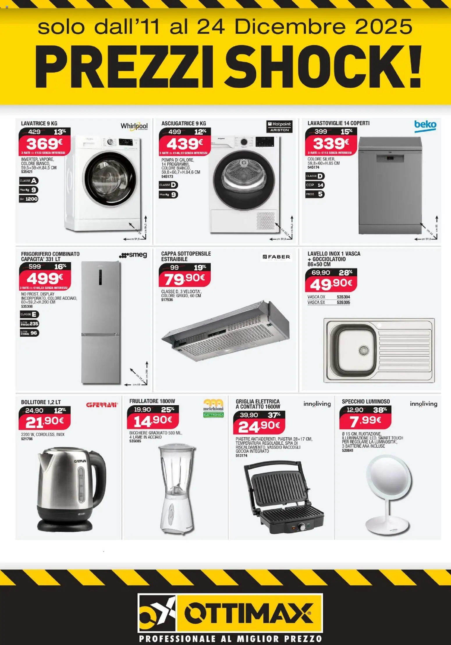 Volantino Ottimax del 11.12.2025 | Pagina: 6 | Prodotti: Lavello, Bollitore, Specchio, Batterie