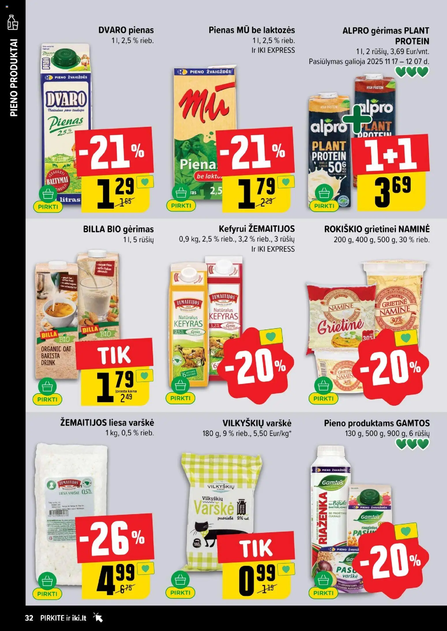 IKI akcijos nuo 24.11.2025 | Puslapis: 32 | Prekių: Pienas, Varškė, Grietinė