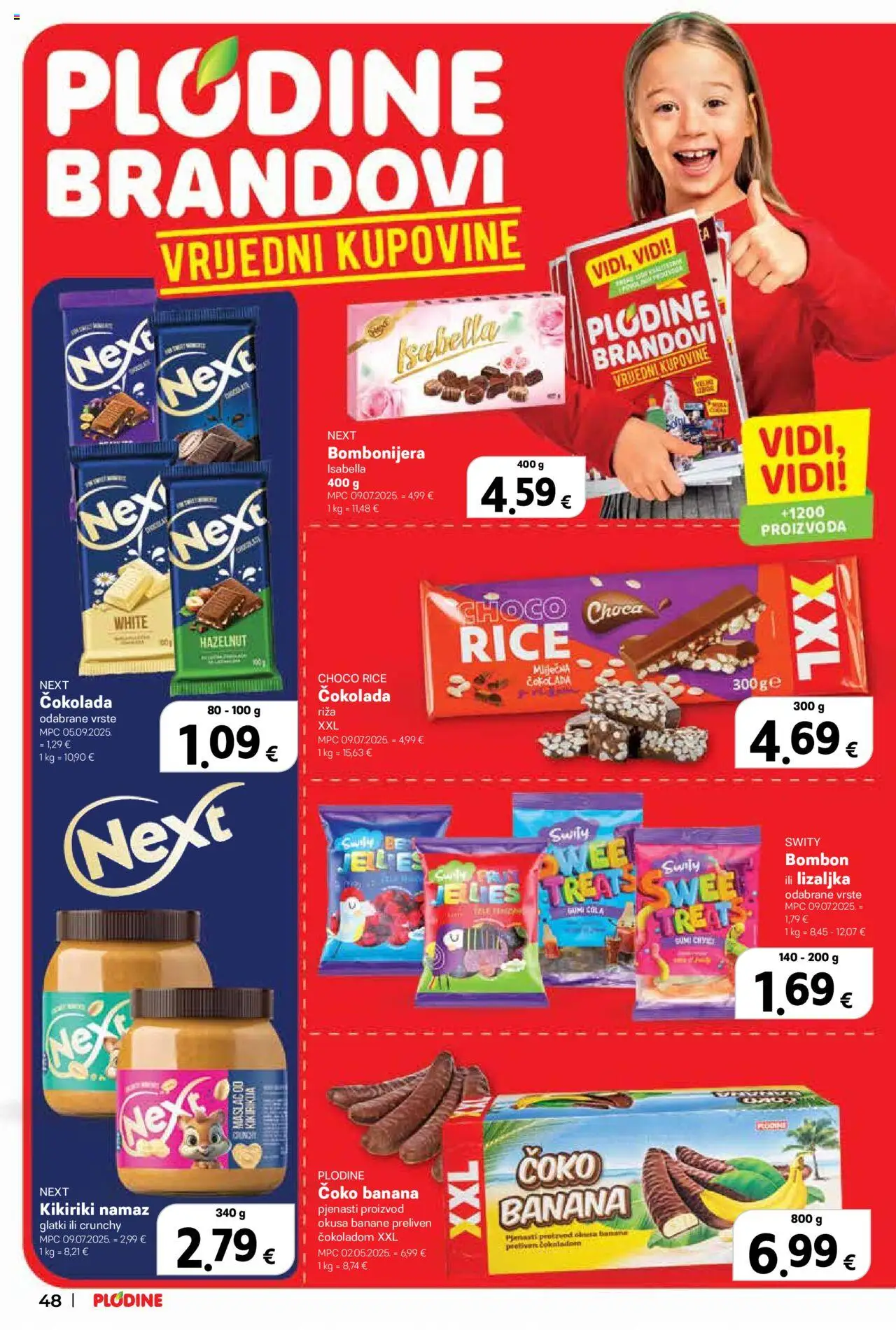 Plodine katalog | vrijedi od 22.10.2025 | Stranica: 48 | Proizvodi: Riža, Kikiriki, Bombonijera, Namaz