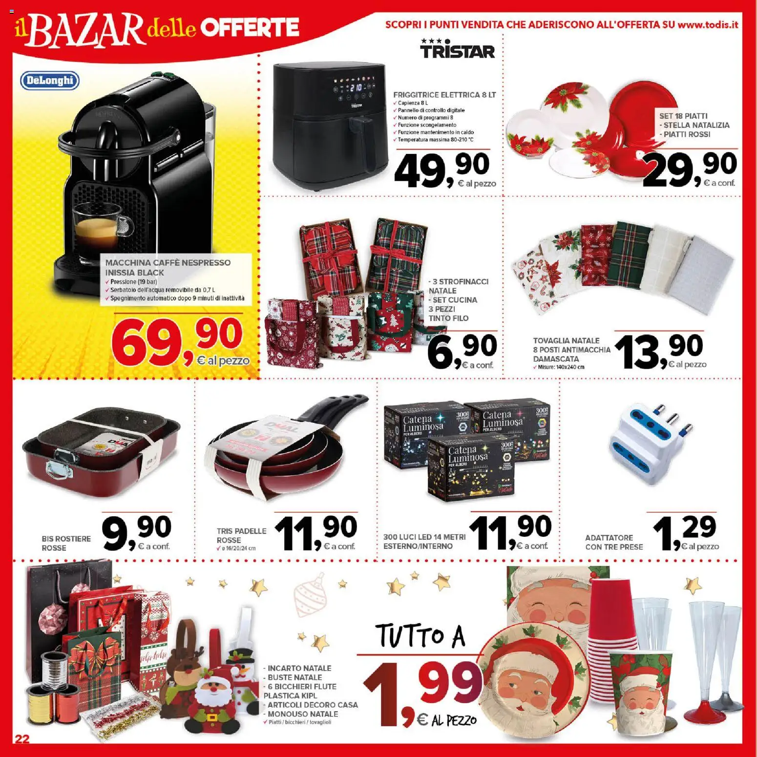 Volantino Todis del 13.11.2025 | Pagina: 22 | Prodotti: Caffè, Macchina caffe nespresso, Adattatore, Tovaglia