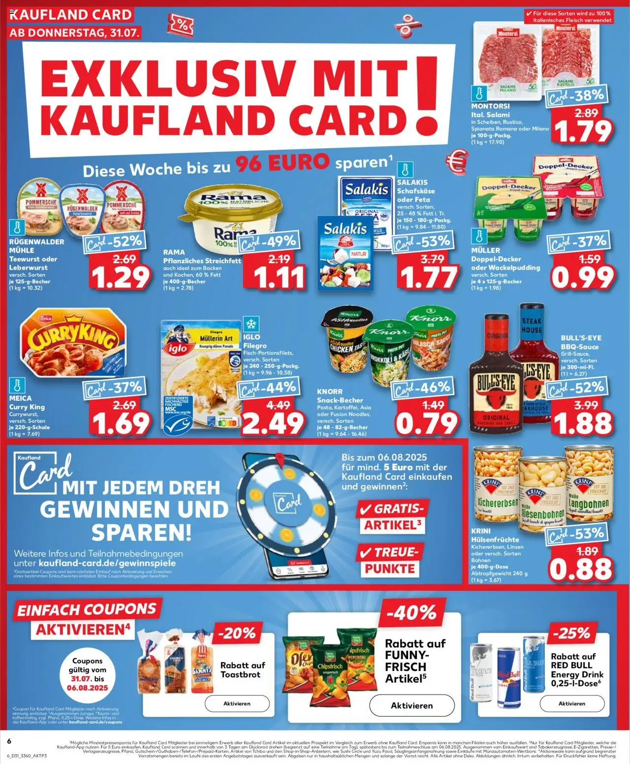 Kaufland Prospekt 	 - gültig ab dem 31.07.2025 | Seite: 6 | Produkte: Mühle, Red bull, Brokkoli, Salami