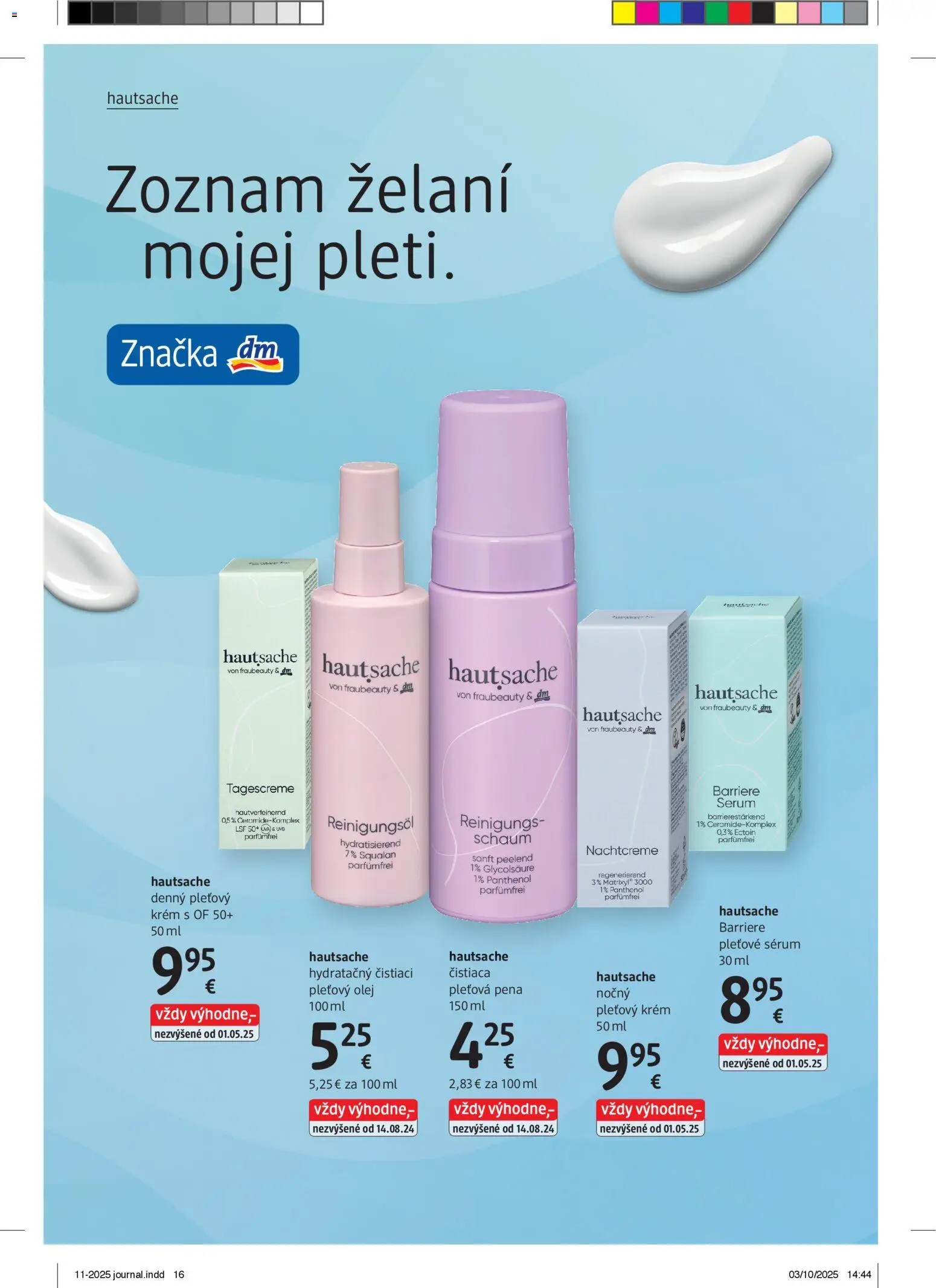 Nové dm drogerie akcie – leták je platný od 01.11.2025 | Strana: 16 | Produkty: Olej, Krém