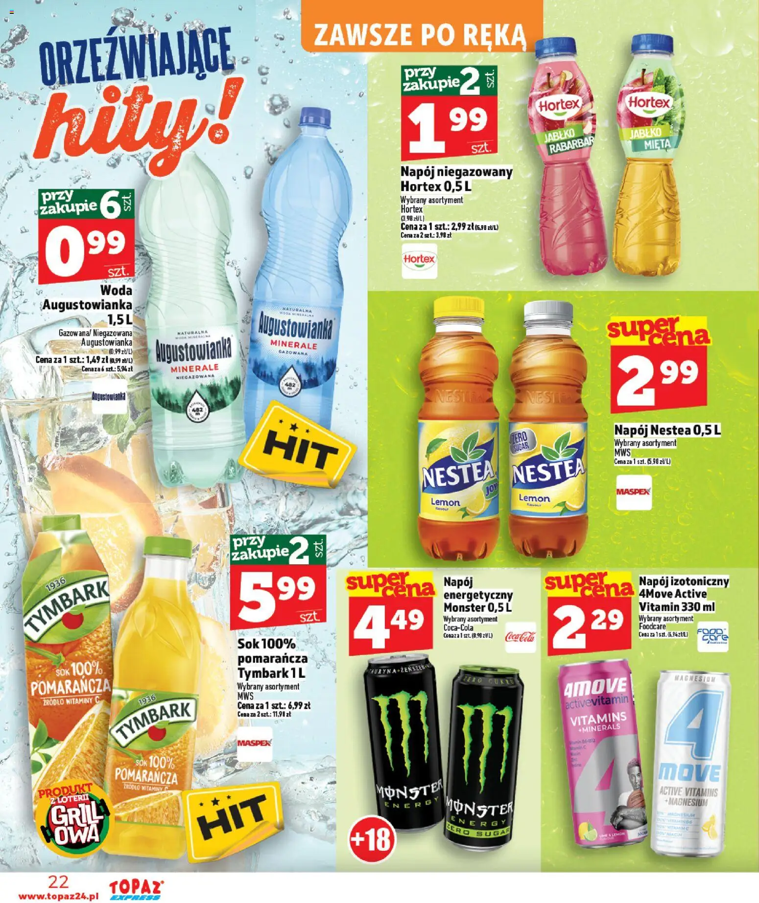 Topaz gazetka - Express od 16.04.2026 | Strona: 22 | Produkty: Grill, Mięta, Sok, Woda