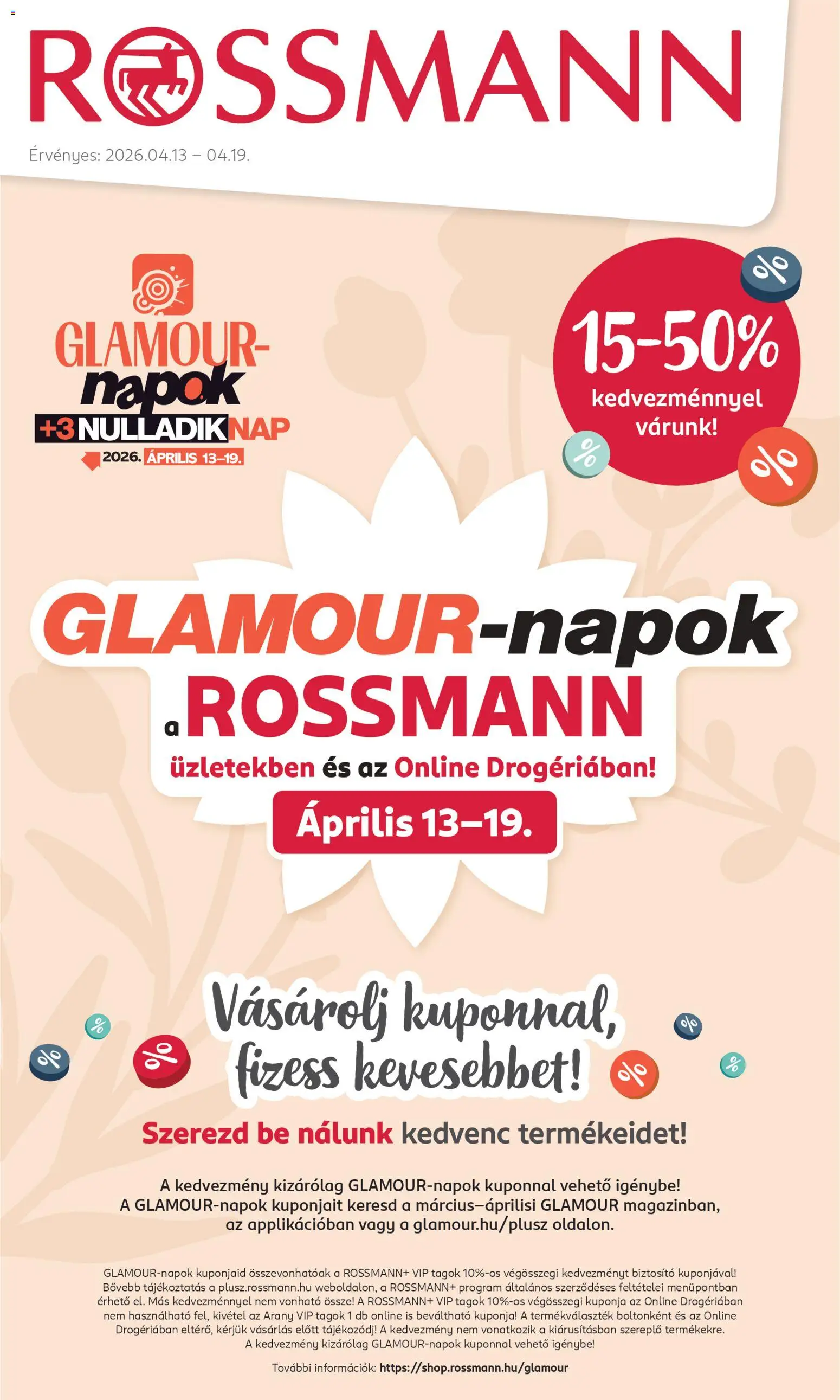 Rossmann akciós ujság - amely érvényes a következő dátumtól: 13.04.2026 | Oldal: 1