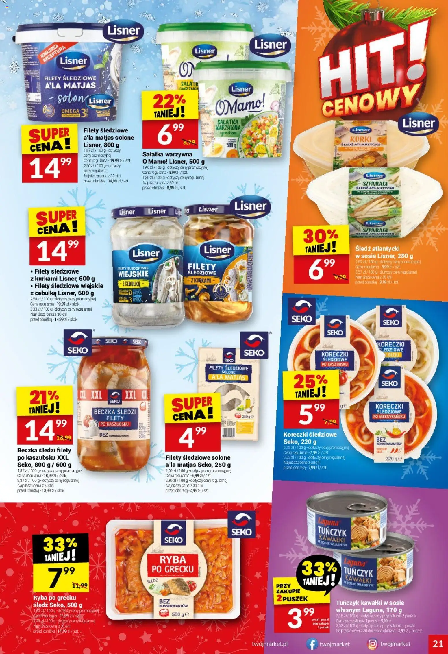 Twój Market Gazetka od 17.12.2025 | Strona: 21 | Produkty: Śledź, Filety śledziowe a'la matjas, Szparagi, Ryba